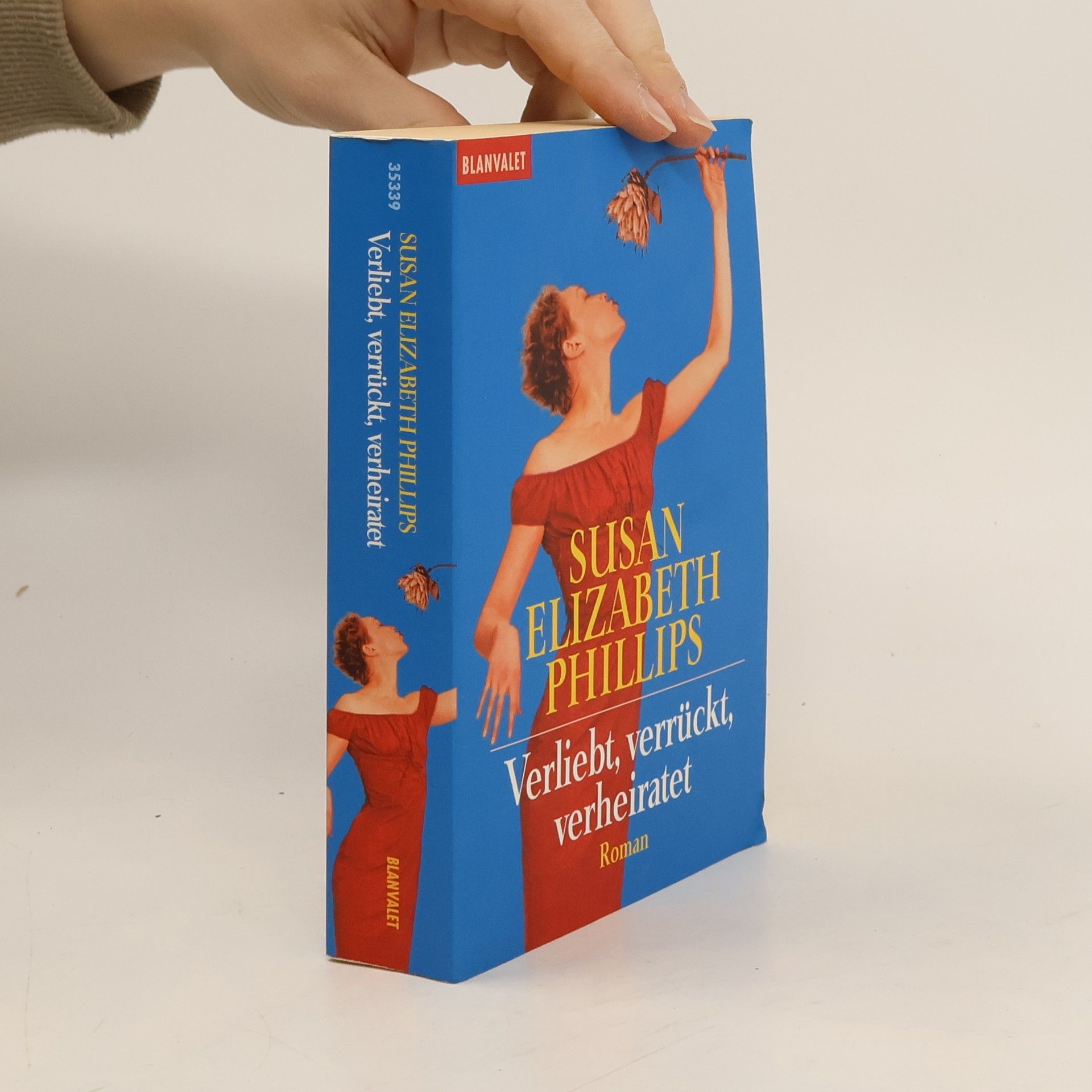 Susan Elizabeth Phillips Verliebt, verrückt, verheiratet