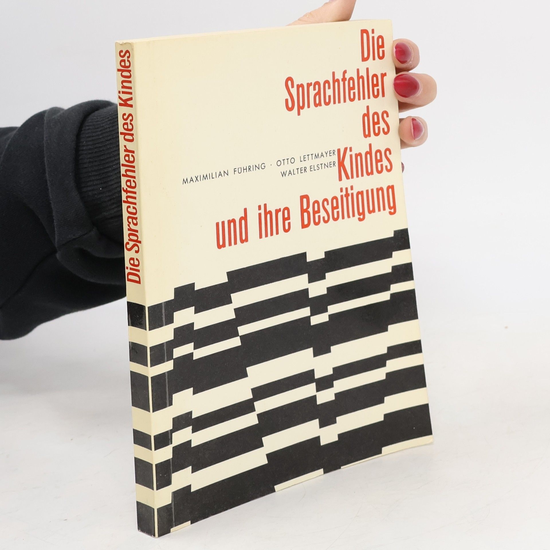 Maximilian Führing Die Sprachfehler des Kindes und ihre Beseitigung