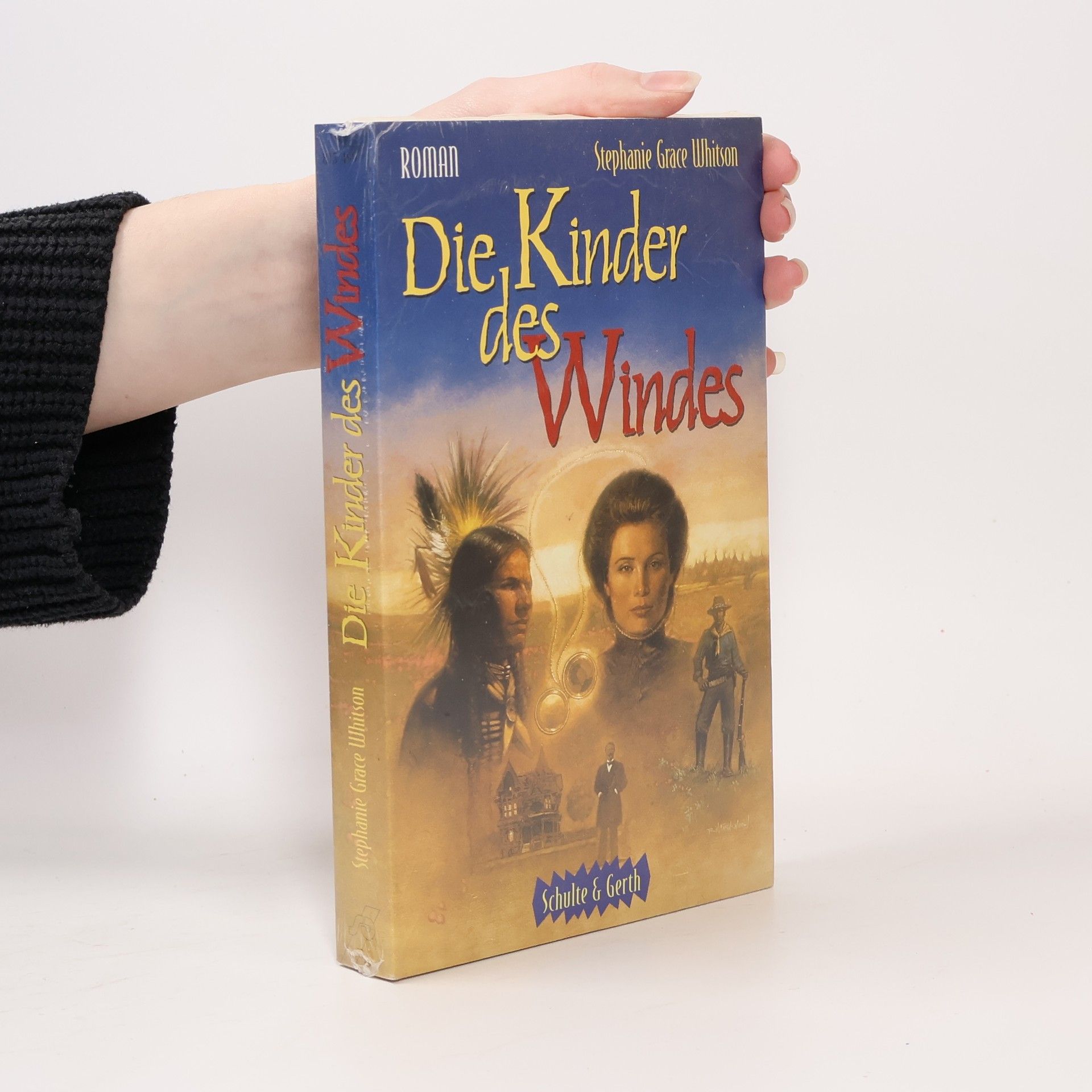 Stephanie Grace Whitson Die Kinder des Windes