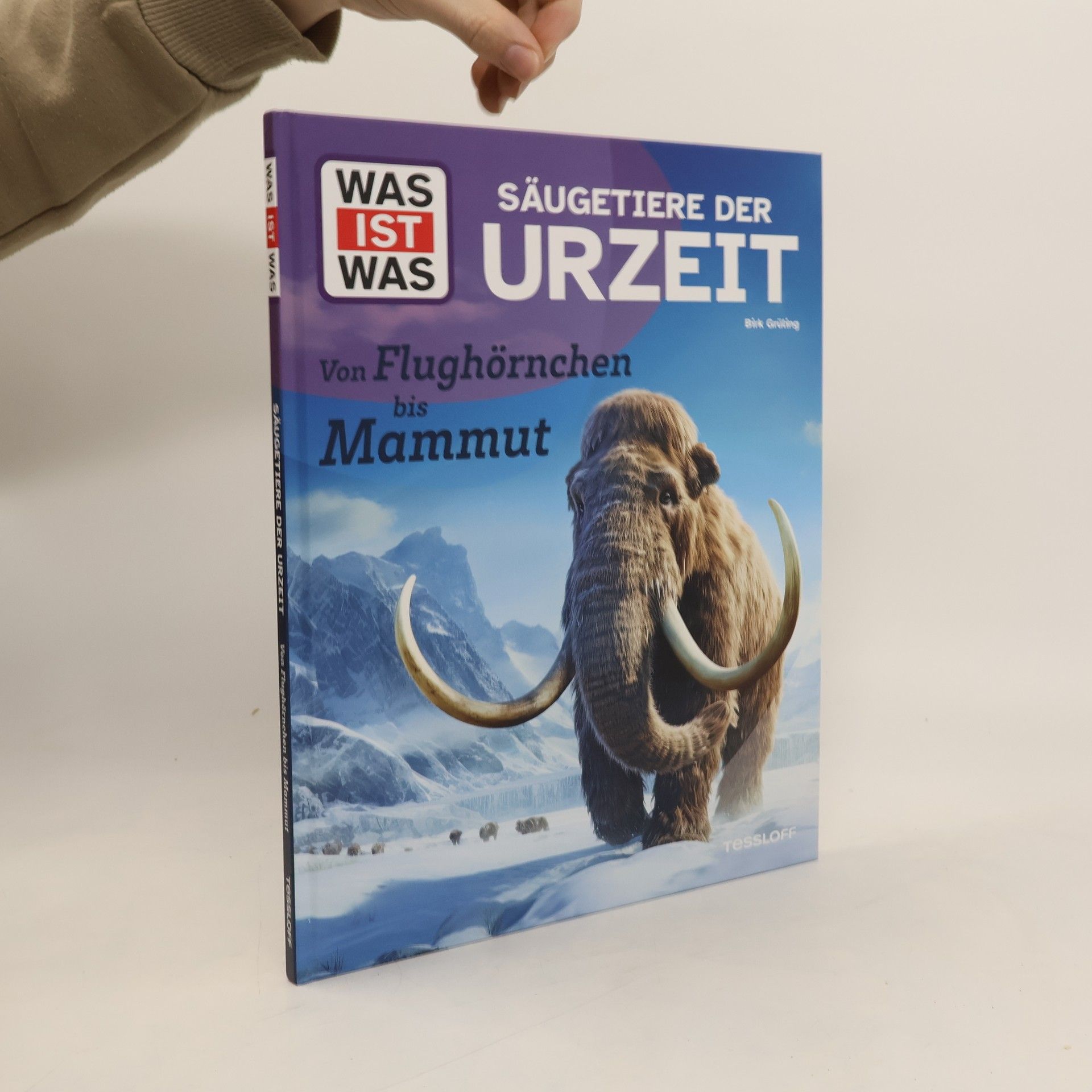 Birk Grüling Was ist was. Säugetiere der Urzeit