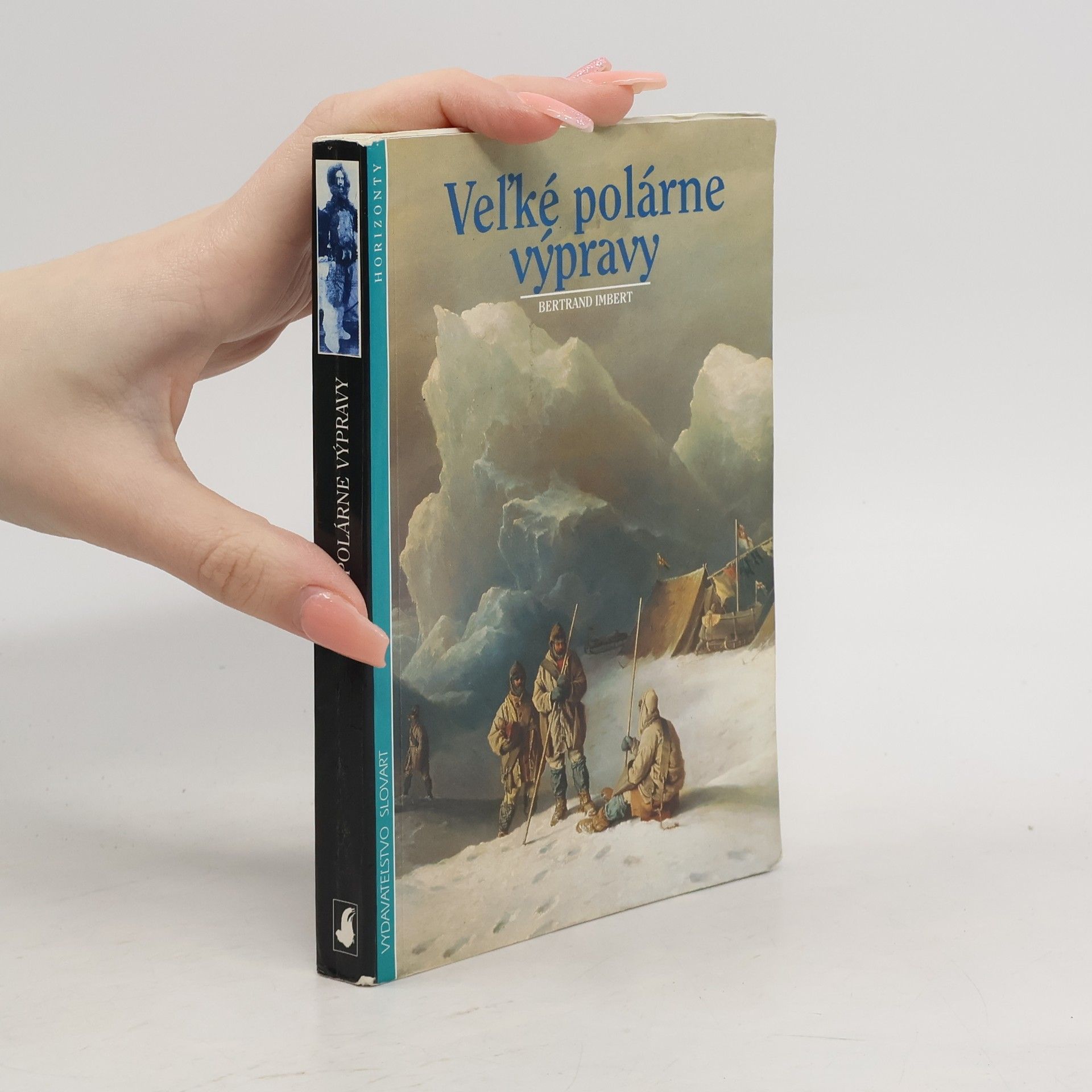 Bertrand Imbert Veľké polárne výpravy