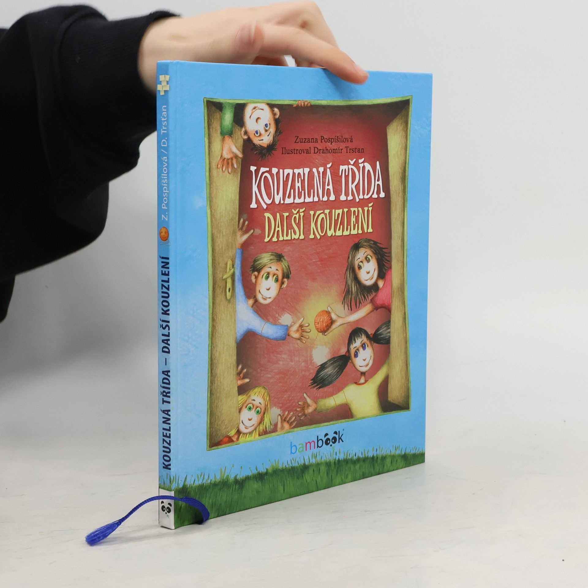 Zuzana Pospíšilová Kouzelná třída - Další kouzlení