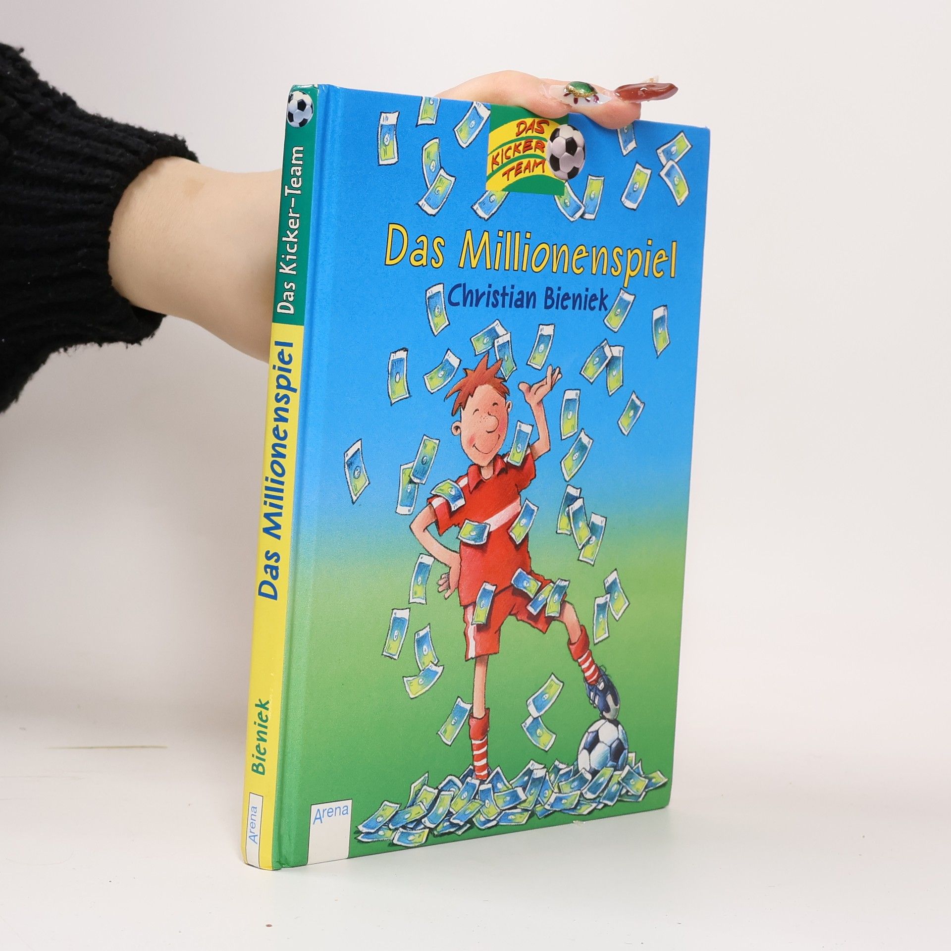 Christian Bieniek Das Kicker-Team. Das Millionenspiel.