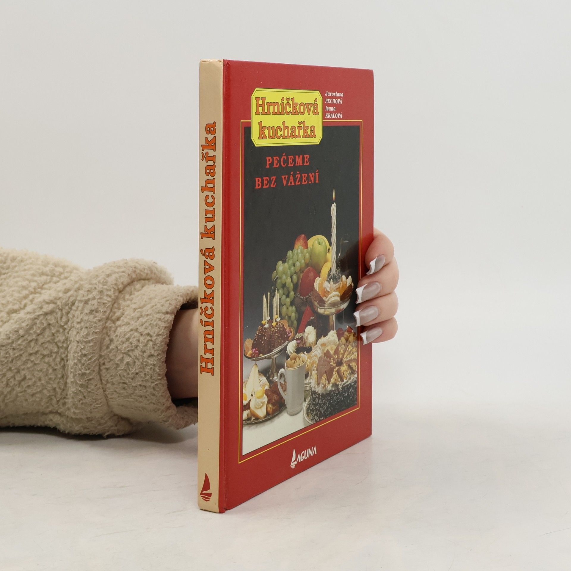 Jaroslava Pechová Hrníčková kuchařka