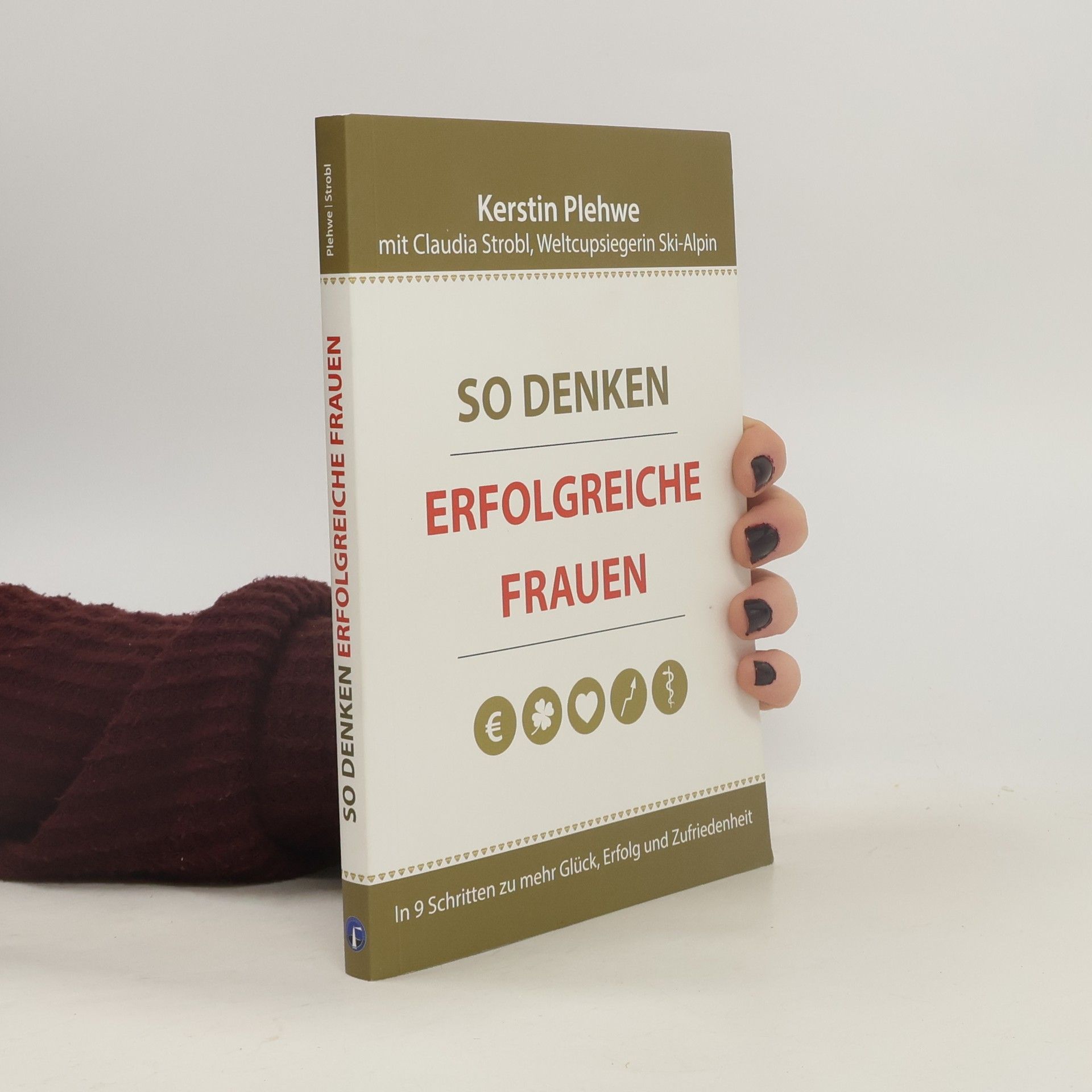 So denken erfolgreiche Frauen