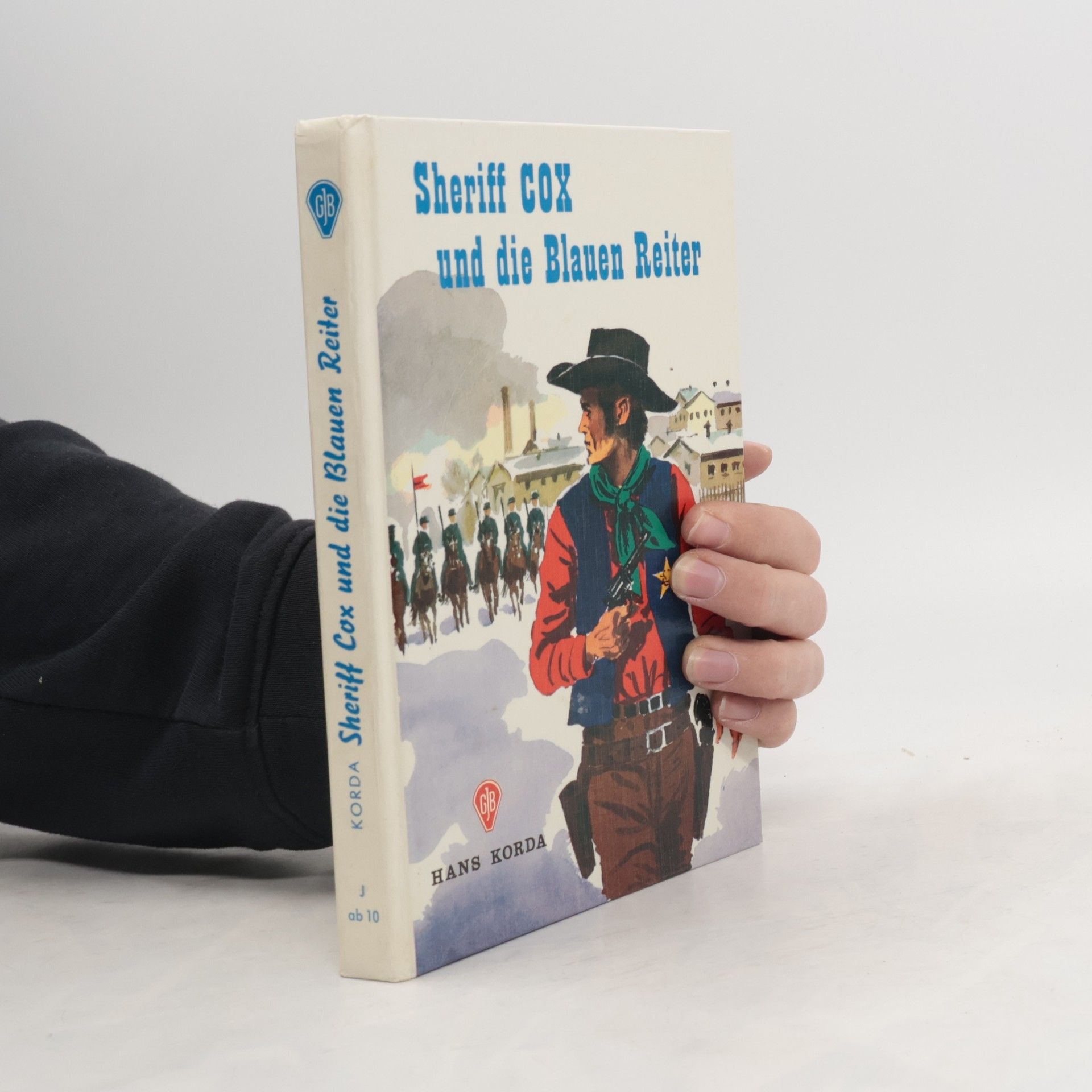 Sheriff Cox und die Blauen Reiter