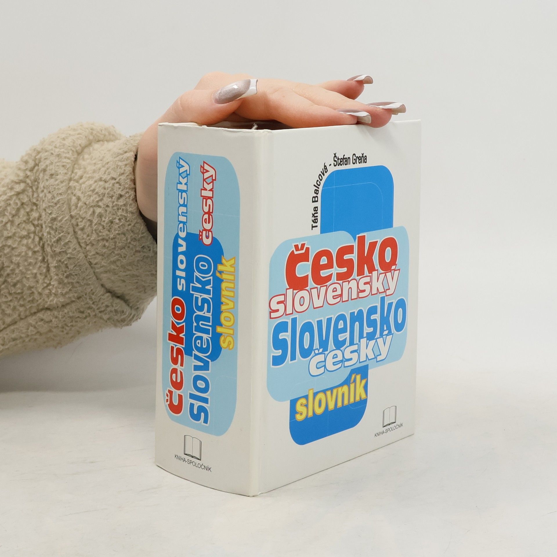 Táňa Balcová Česko-slovenský a slovensko-český slovník.