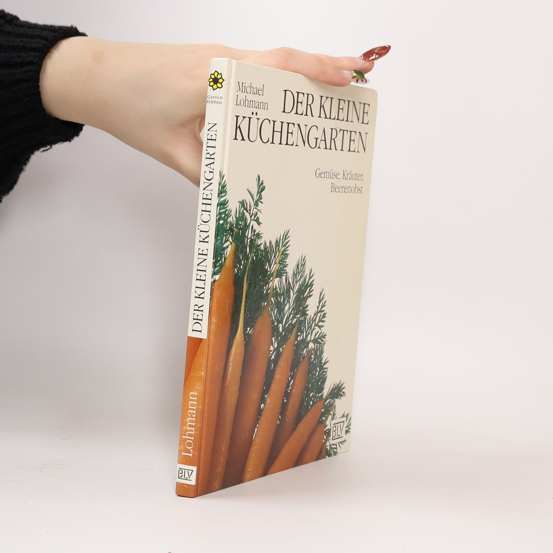 Michael Lohmann Der kleine Küchengarten