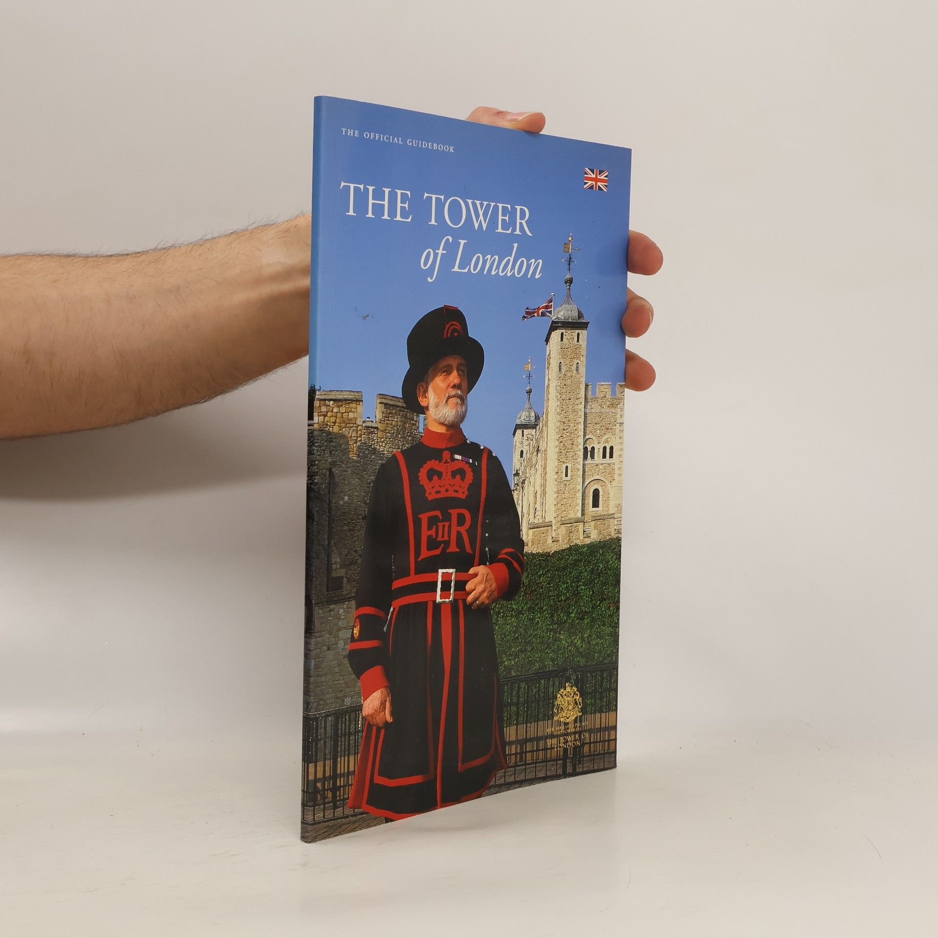 Kolektív autorov The Tower of London