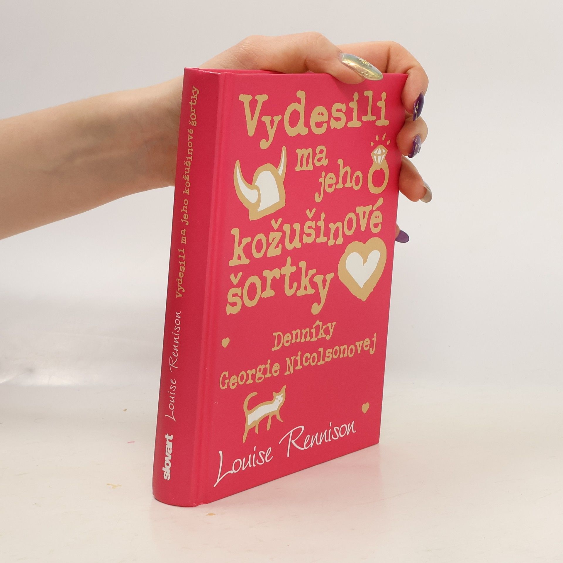 Louise Rennison Vydesili ma jeho kožušinové šortky