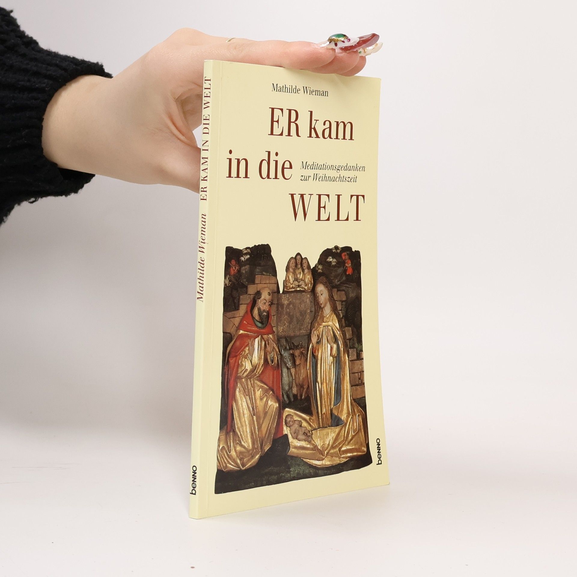 Mathilde Wieman Er kam in die Welt