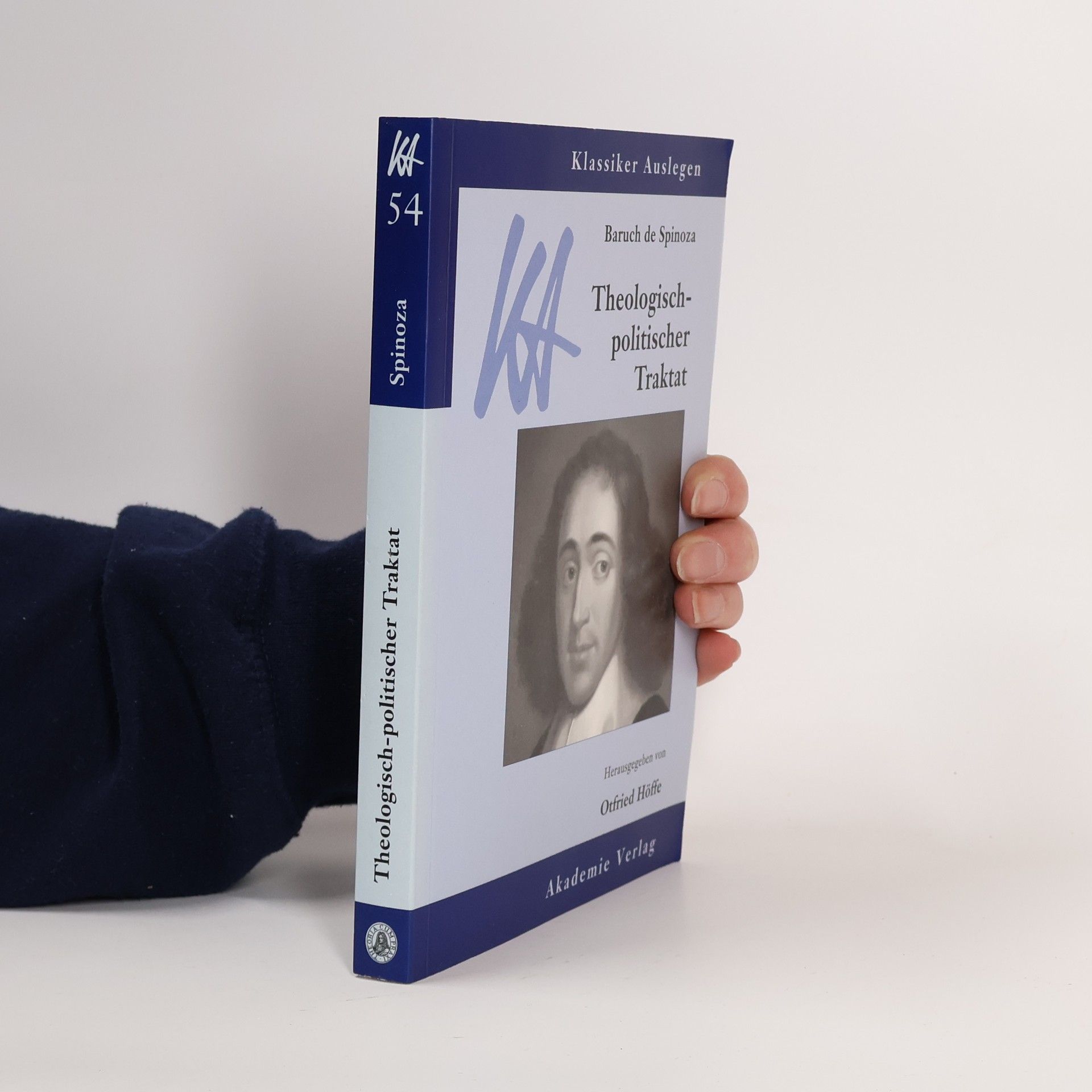 Otfried Höffe Baruch de Spinoza. Theologisch-politischer Traktat