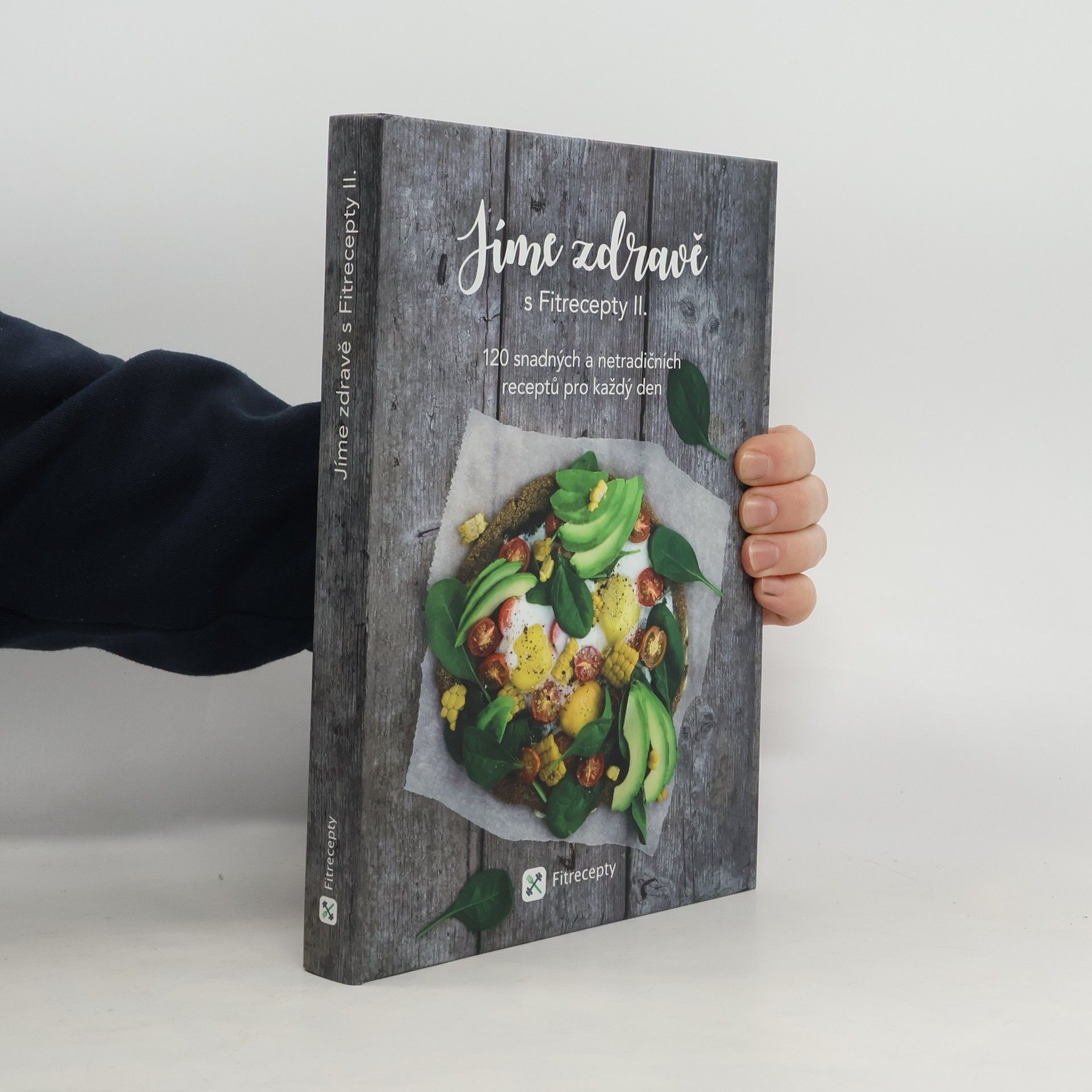 Jíme zdravě s Fitrecepty II.