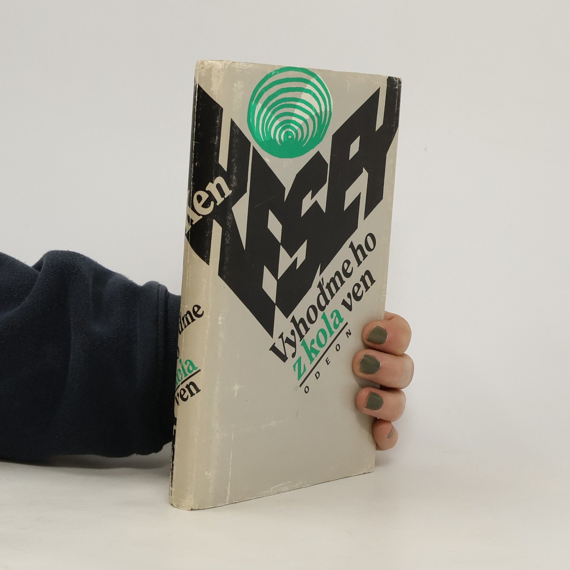 Vyhoďme ho z kola ven