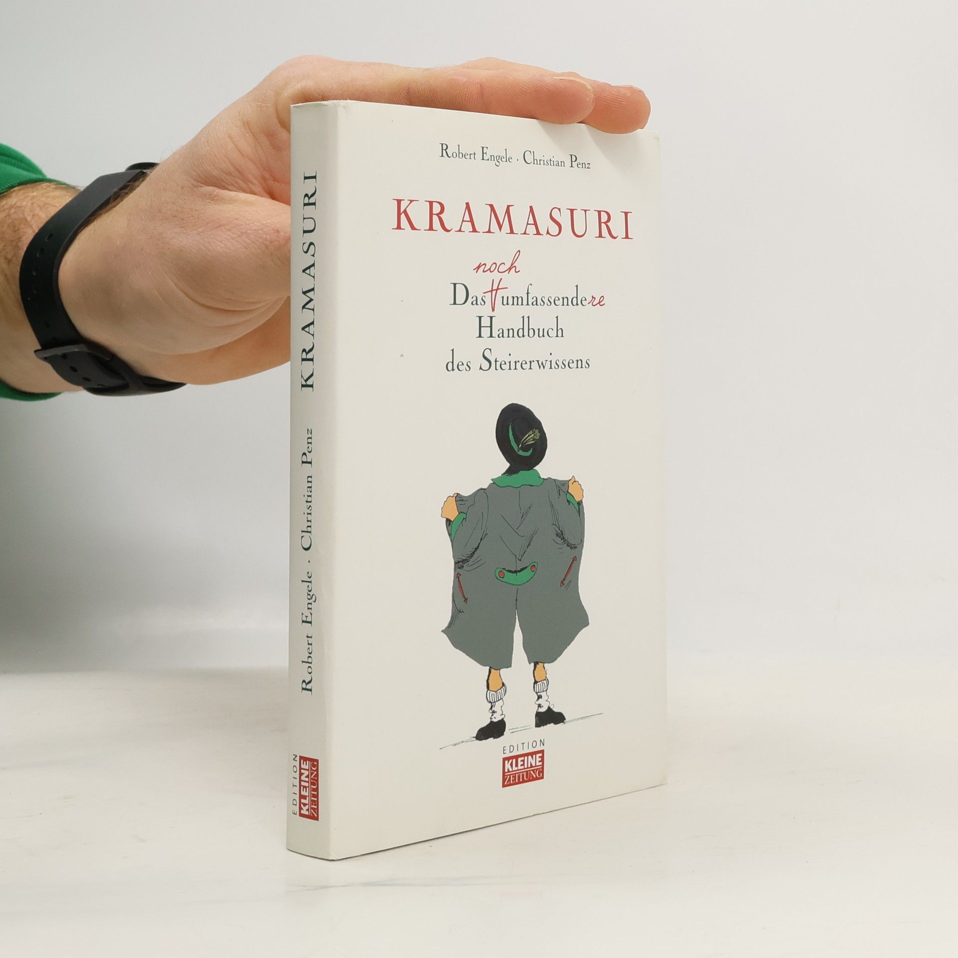 Kramasuri. Das umfassende Handbuch des Steirerwissens