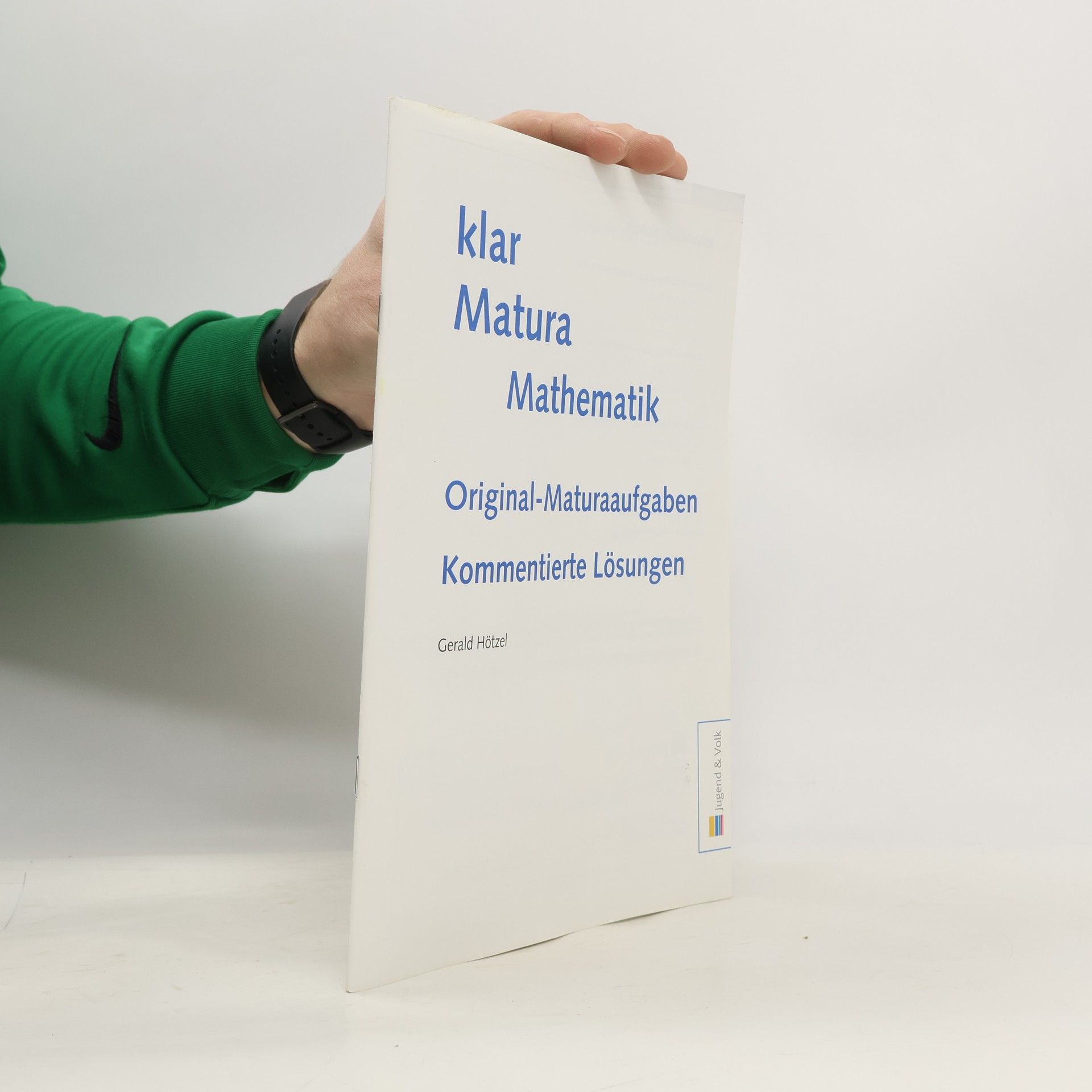 Gerald Hötzel Klar Matura Mathematik