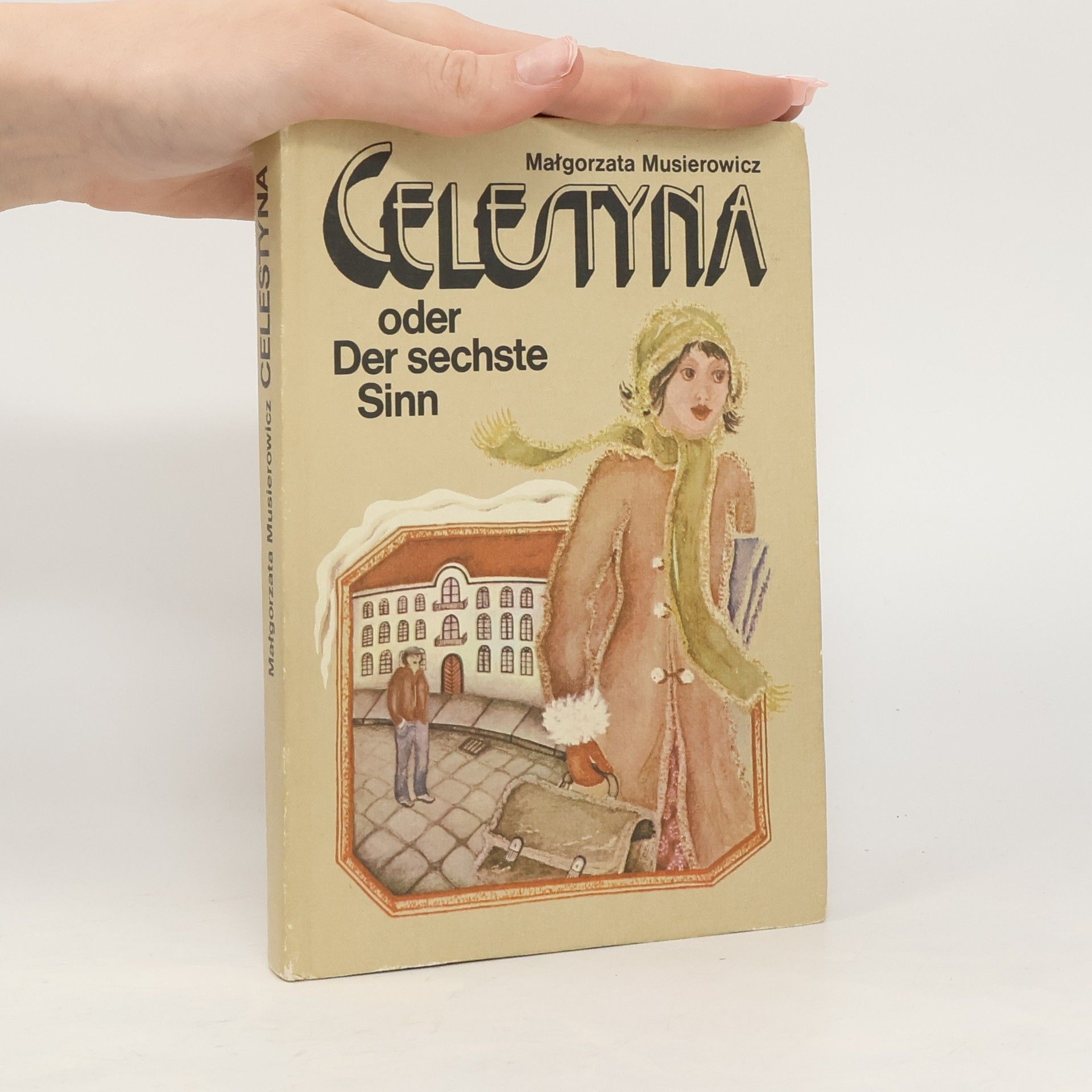 Celestyna oder Der sechste Sinn
