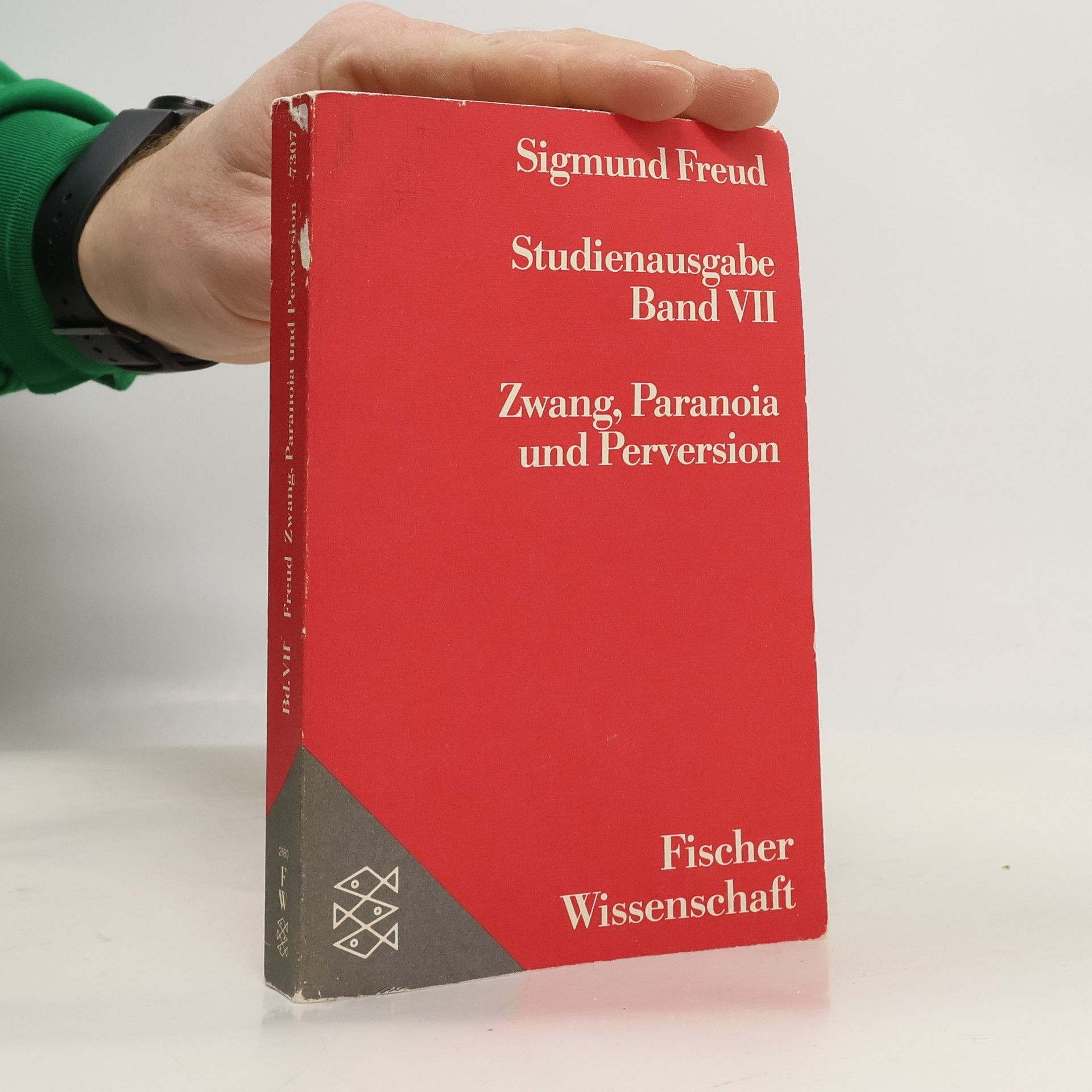 Sigmund Freud Studienausgabe. Band 7