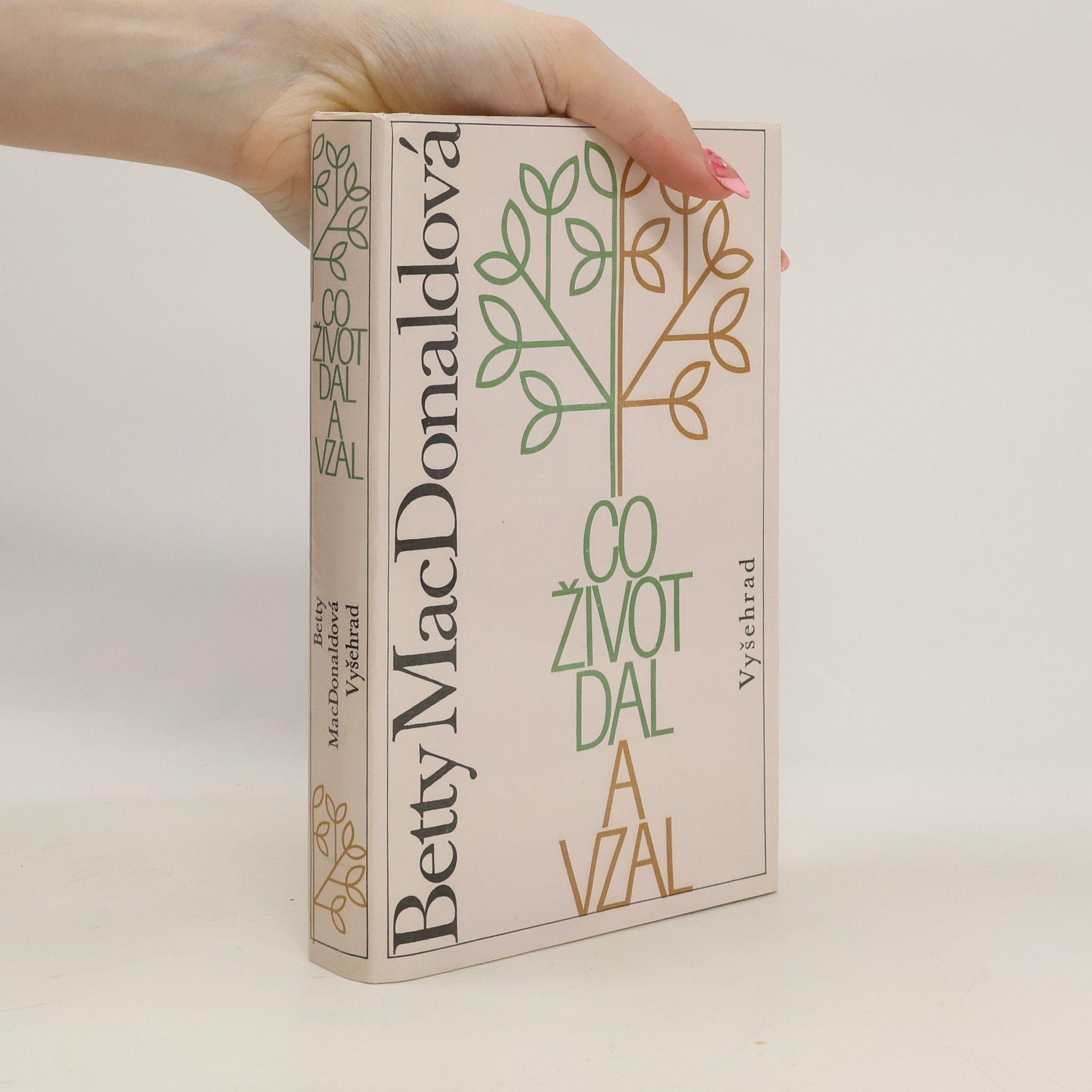 Betty MacDonald Co život dal a vzal