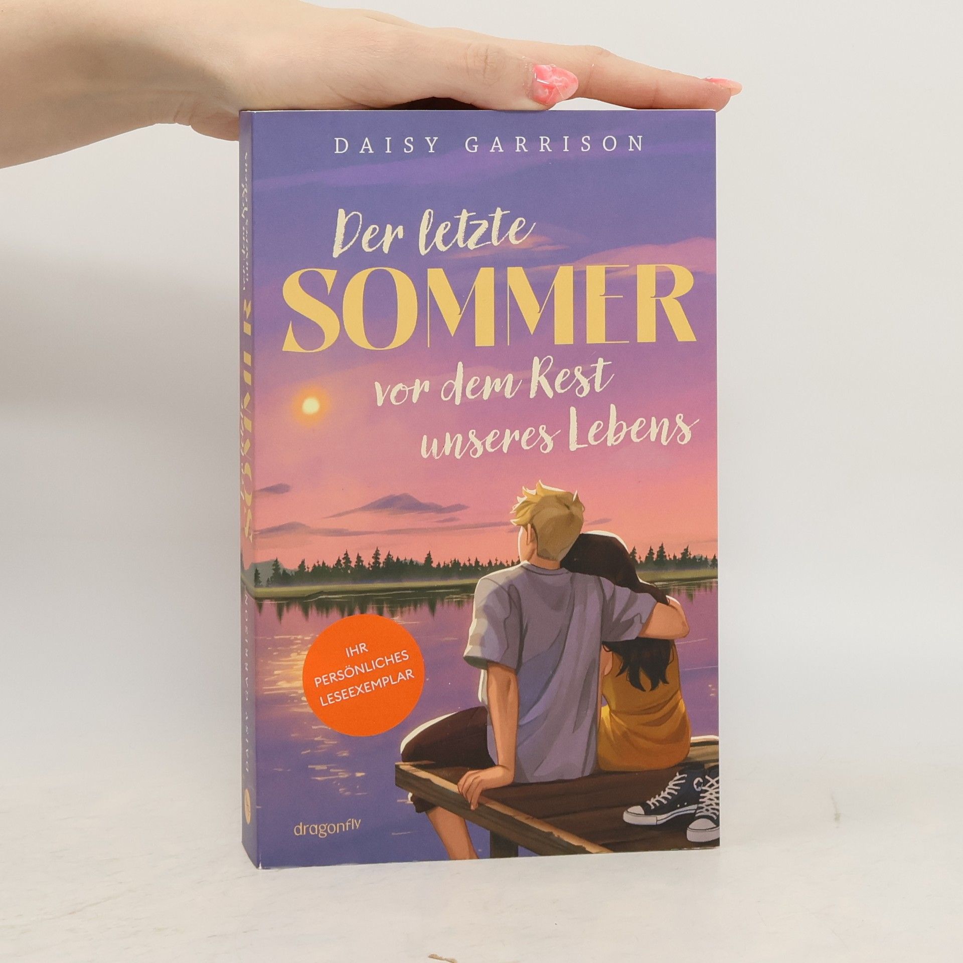 Daisy Garrison Der letzte Sommer vor dem Rest unseres Lebens