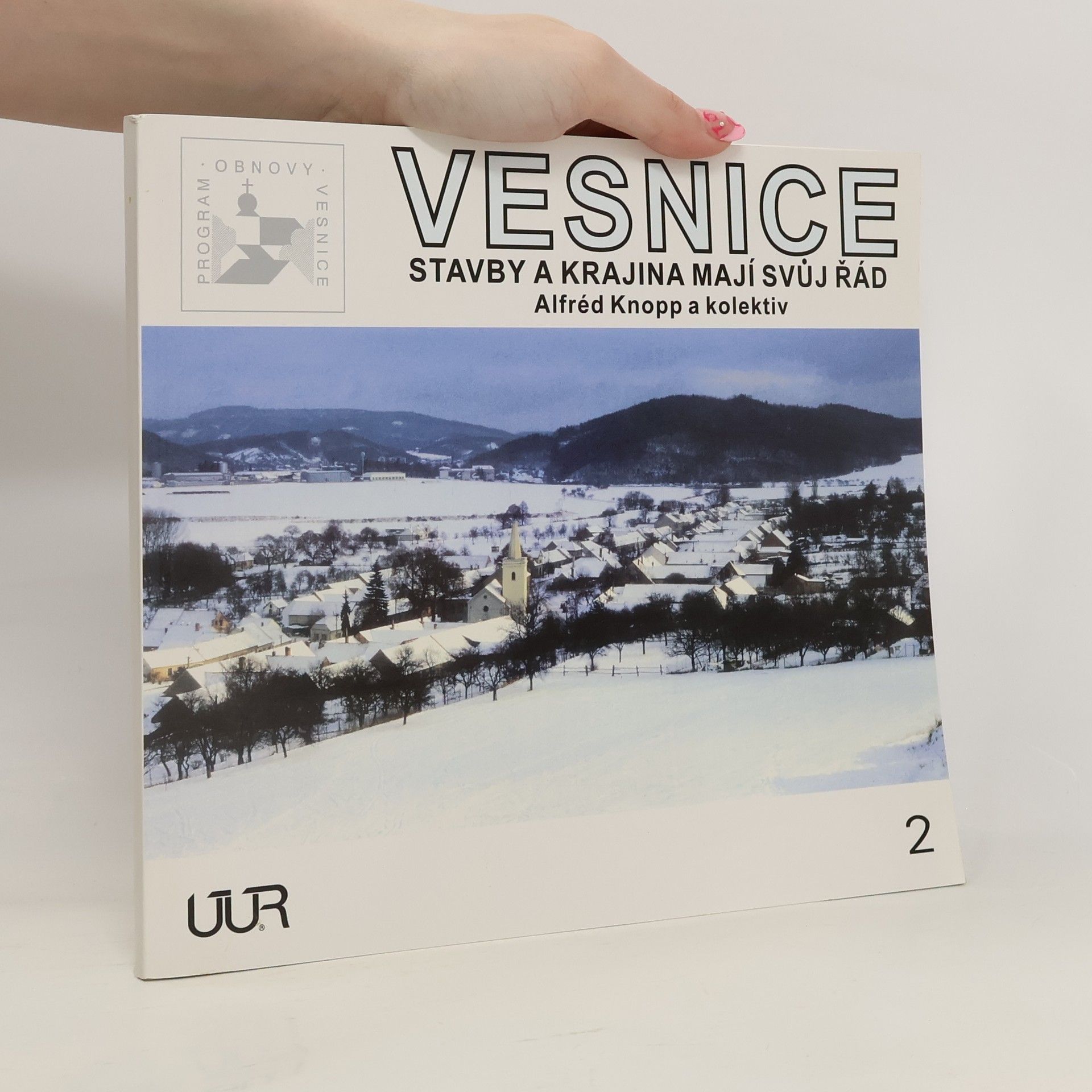 Alfréd Knopp Vesnice : stavby a krajina mají svůj řád