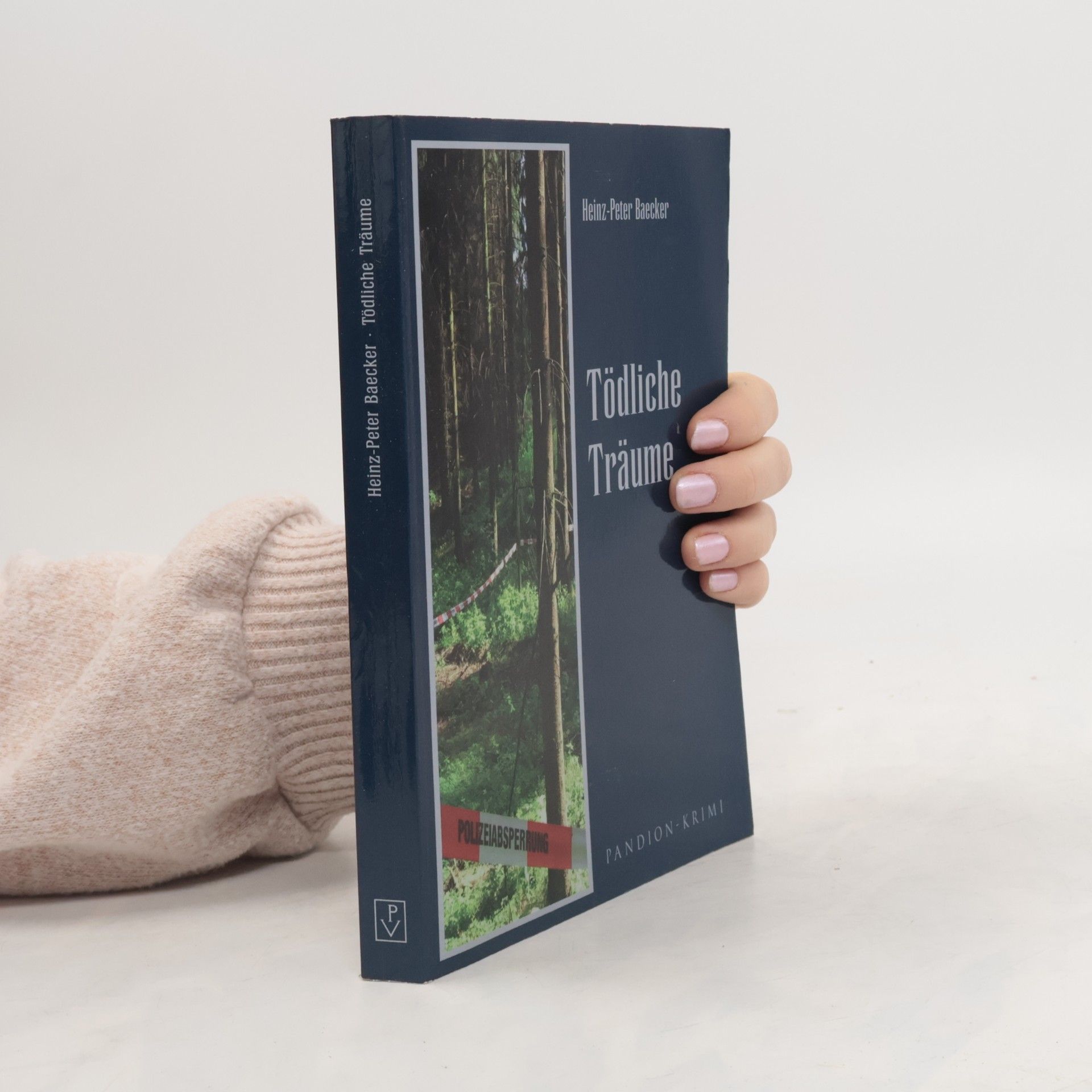Heinz Peter Baecker Pandion Krimi: Tödliche Träume