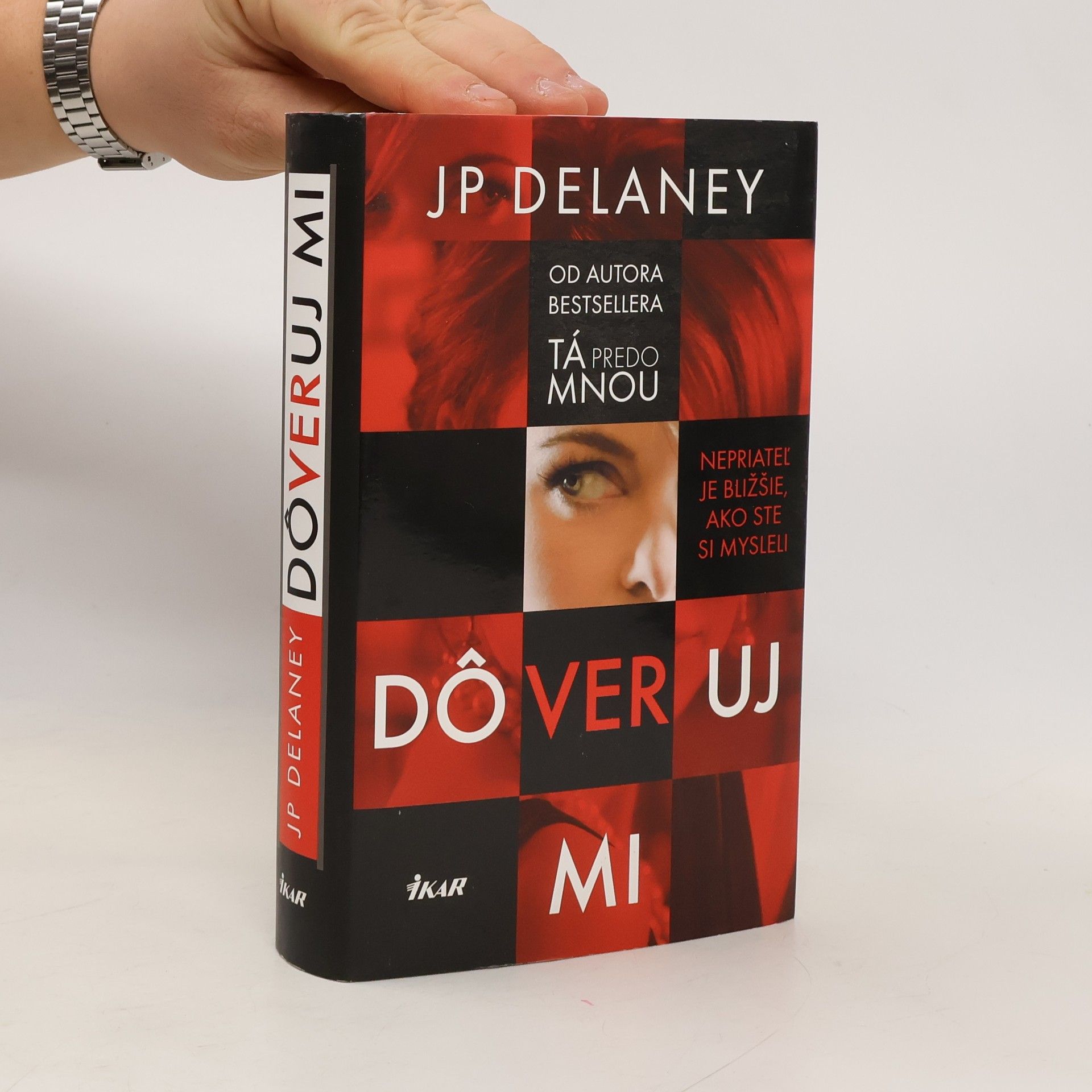 J. P. Delaney Dôveruj mi