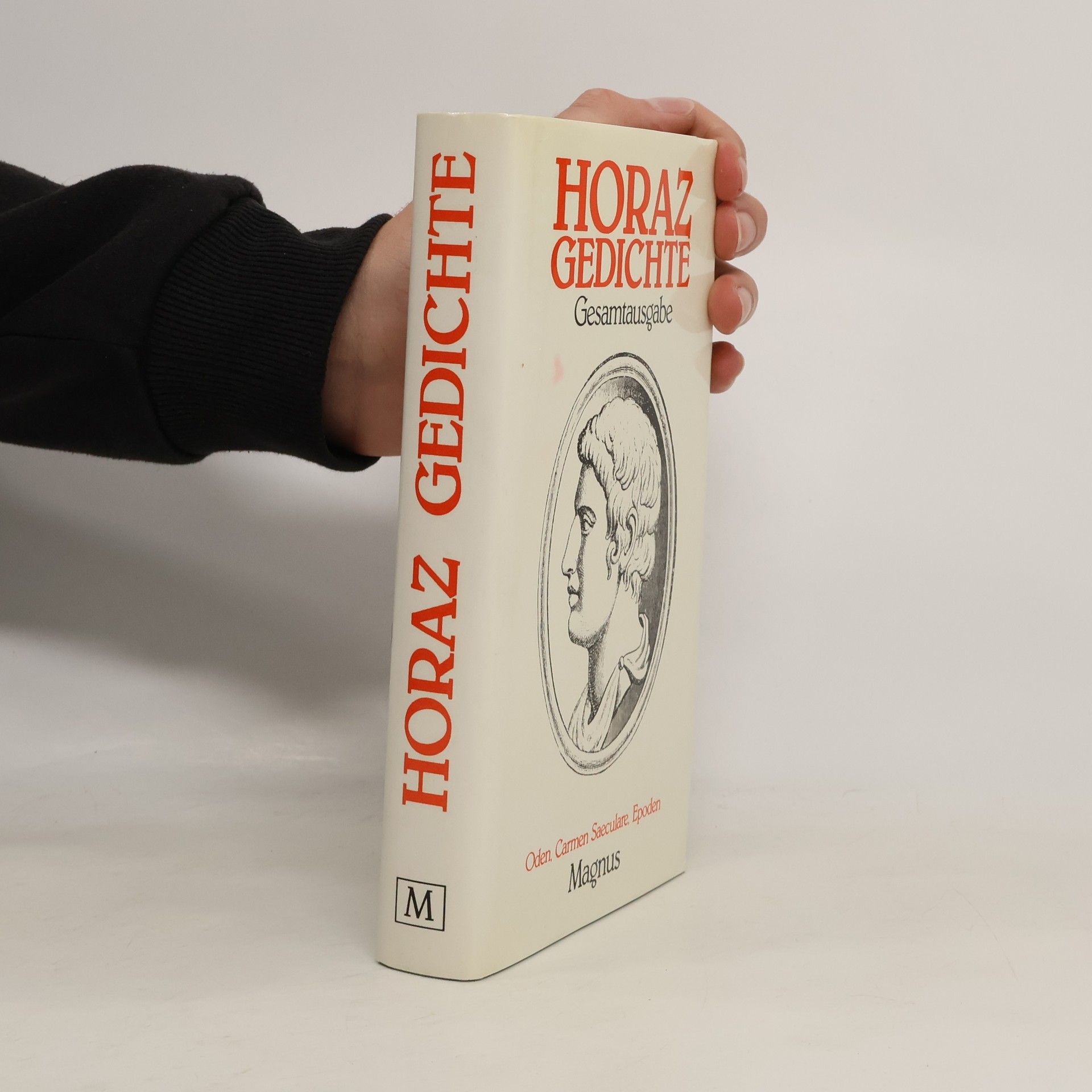 Quintus Flaccus Horatius Die Gedichte des Horaz