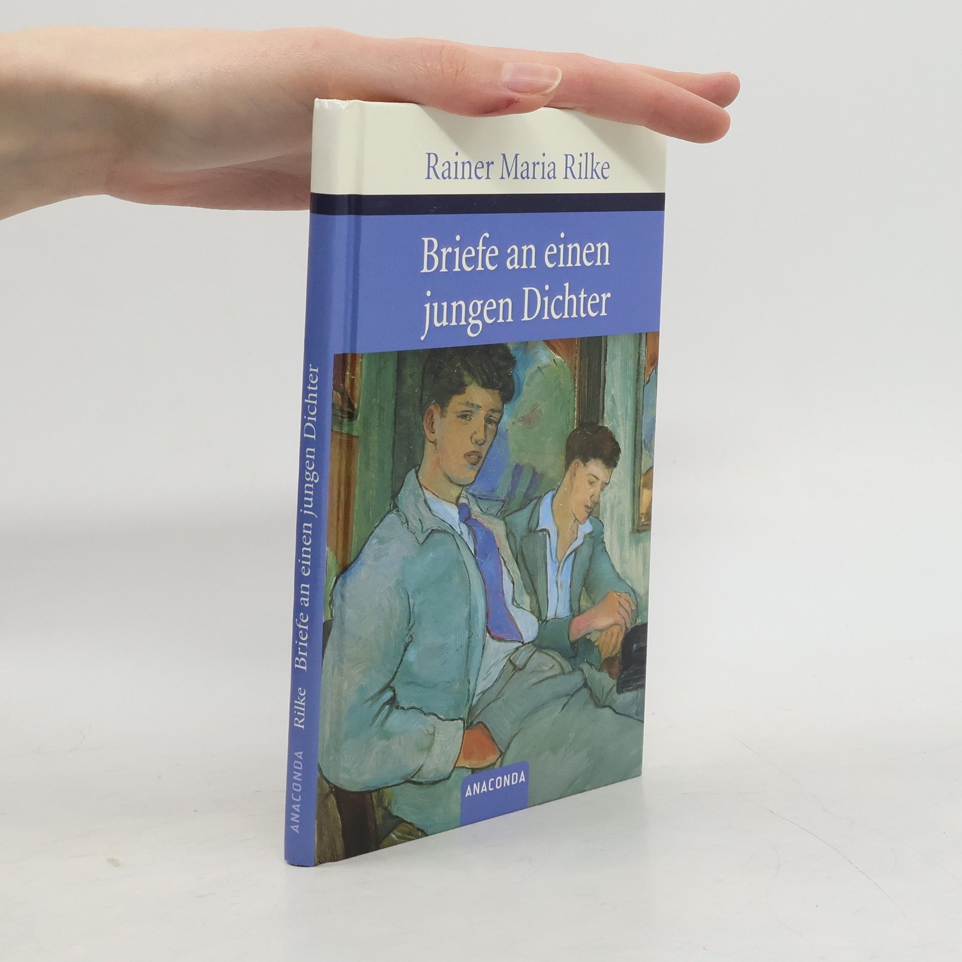 Rainer Maria Rilke Briefe an einen jungen Dichter
