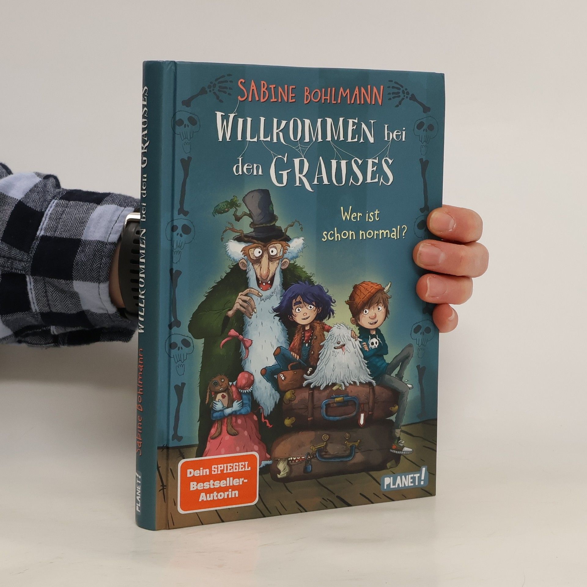 Sabine Bohlmann Willkommen bei den Grauses 1: Wer ist schon normal?