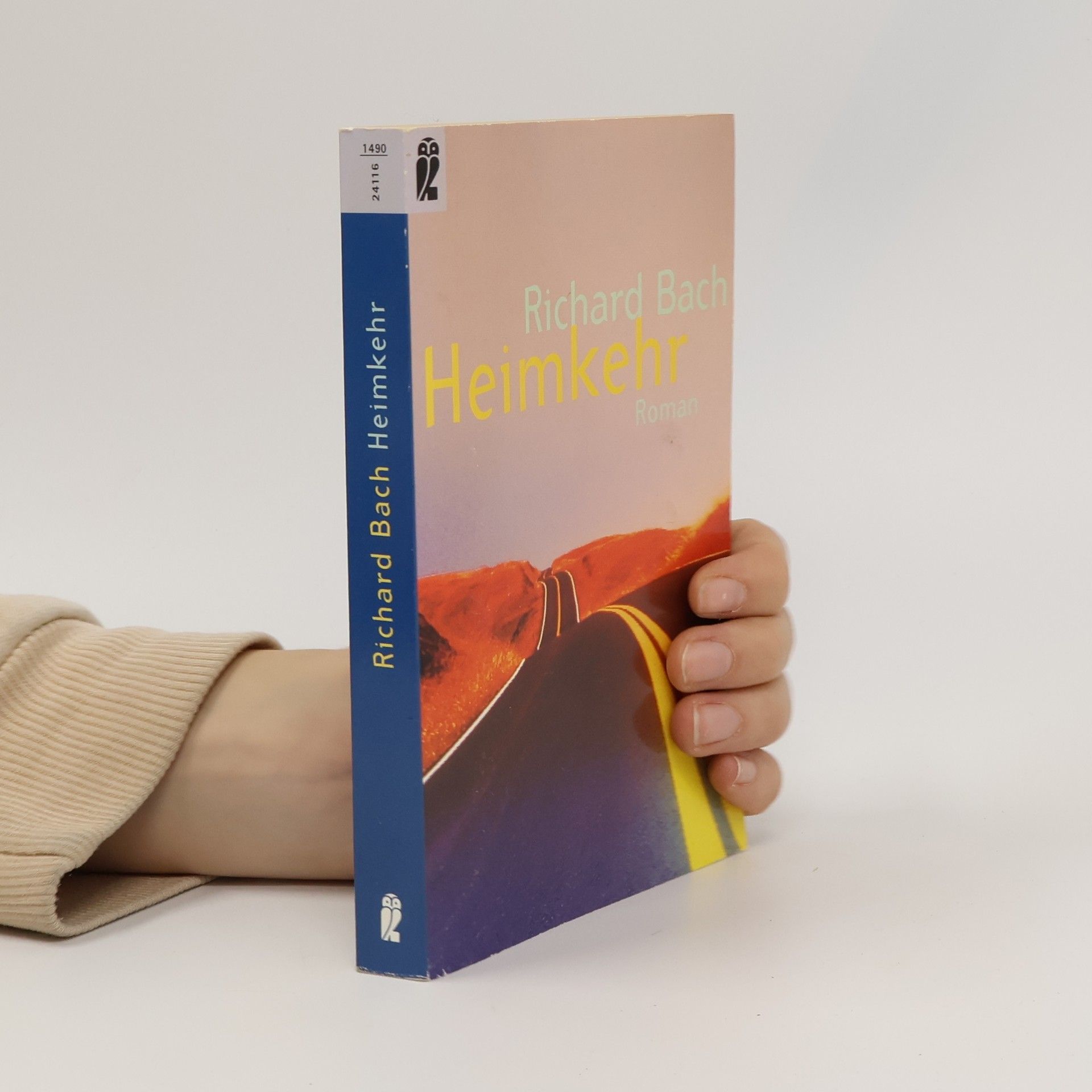 Richard Bach Heimkehr. Ein Abenteuer des Geistes