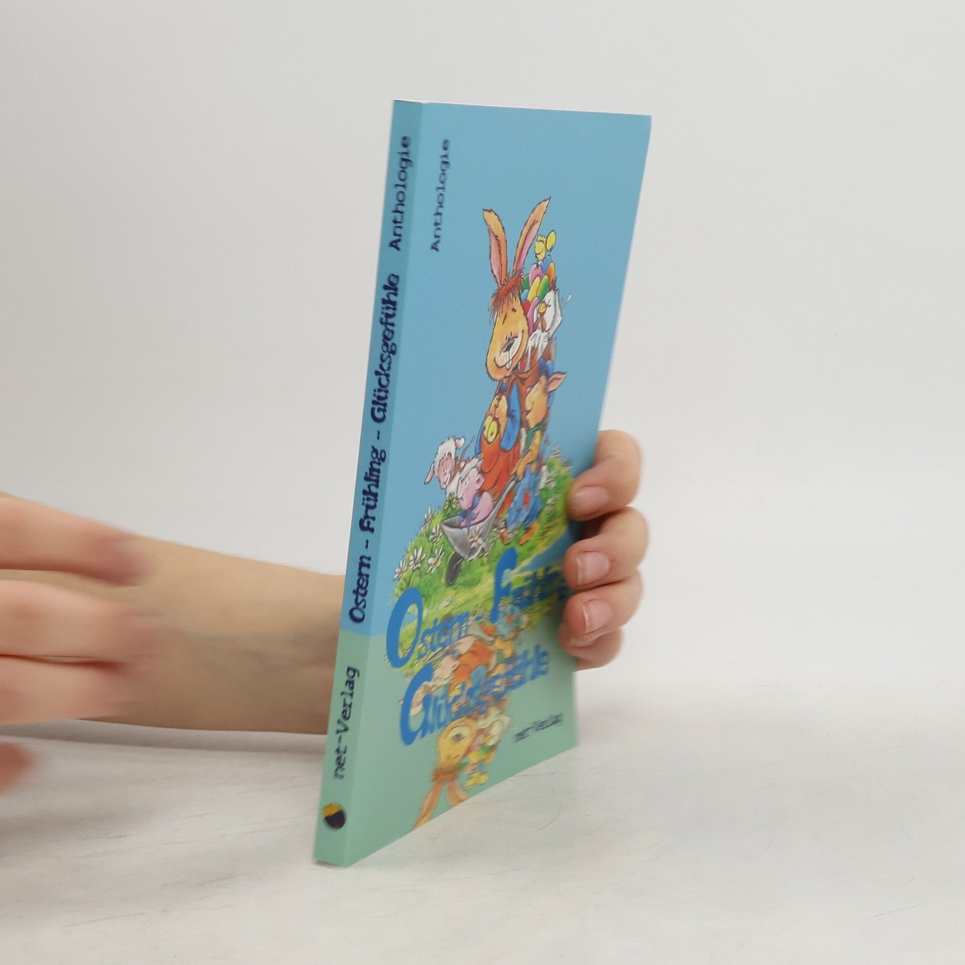 Ostern - Frühling - Glücksgefühle