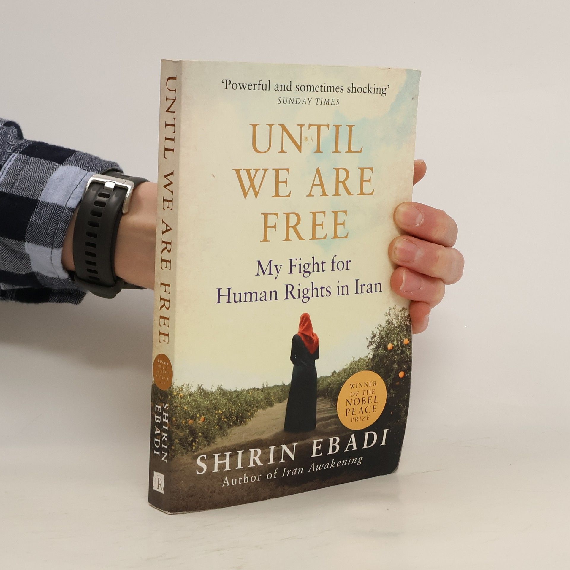 Shirin Ebadi Until We Are Free