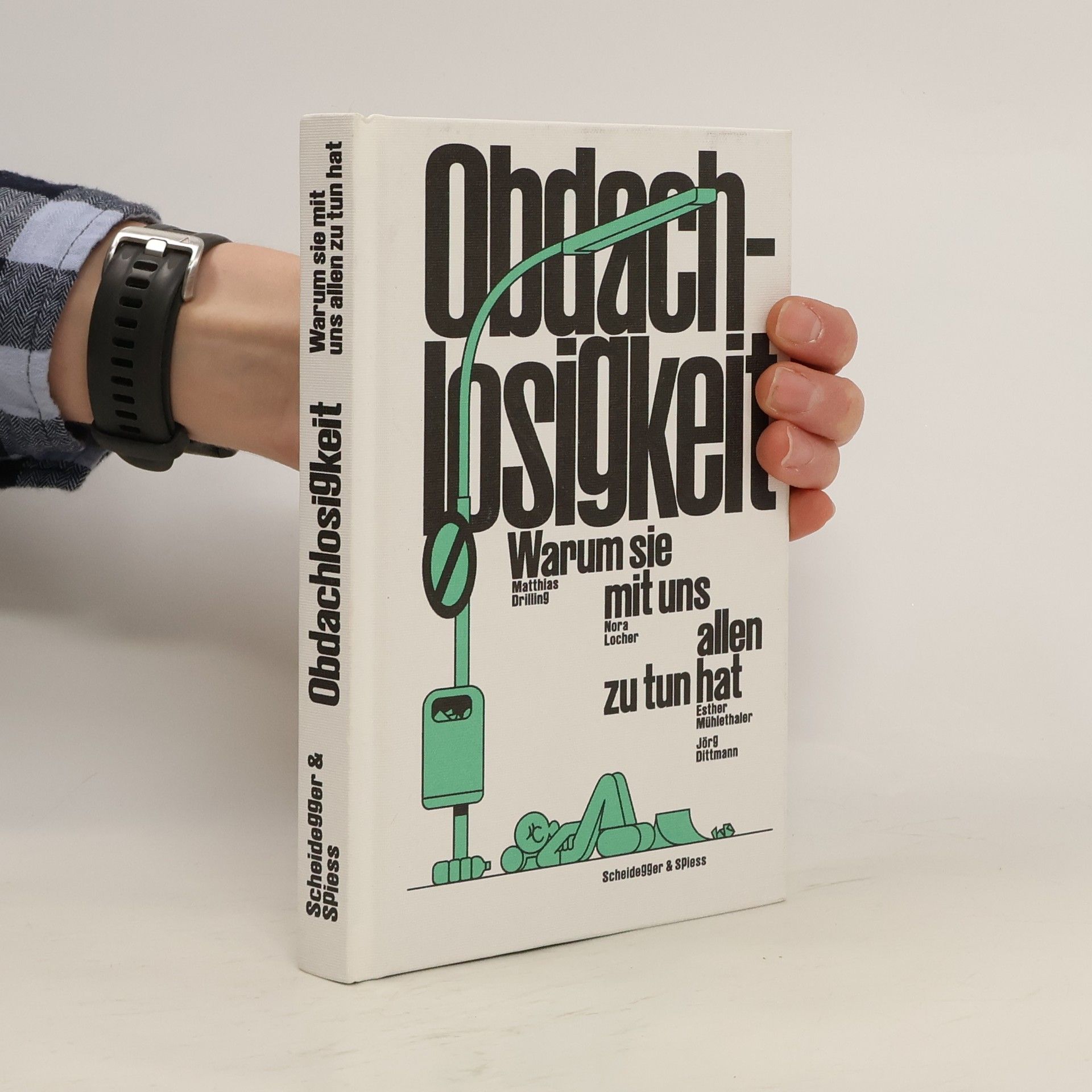 Obdachlosigkeit - Warum sie mit uns allen zu tun hat