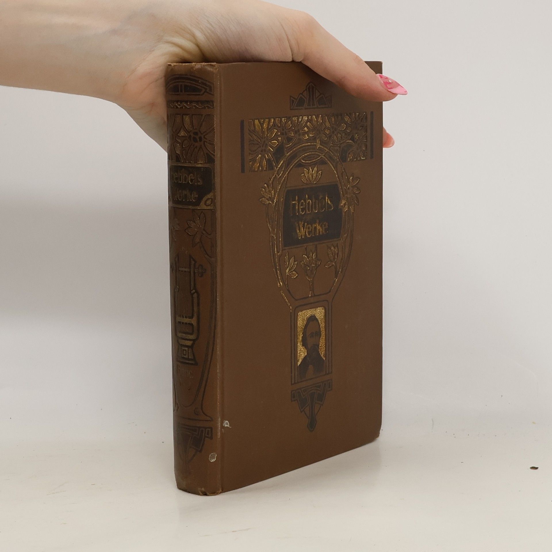 Friedrich Hebbel Friedrich Hebbels sämtliche Werke 1