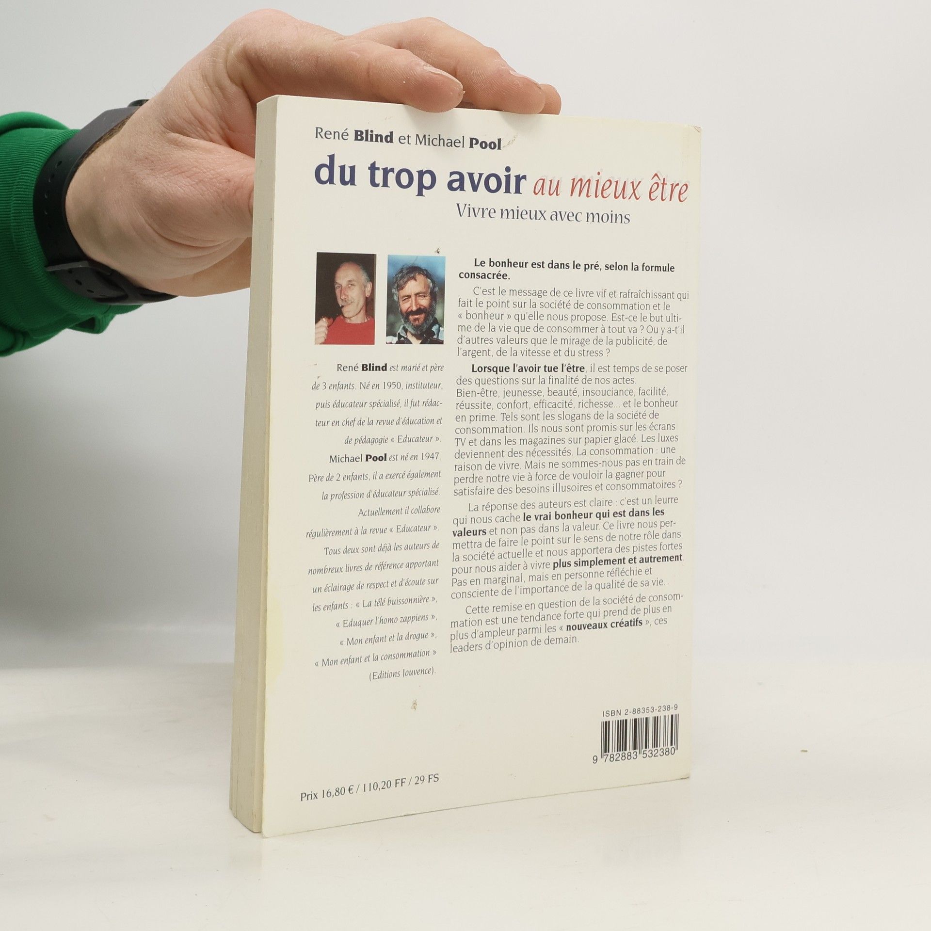René Blind Du trop avoir au mieux être