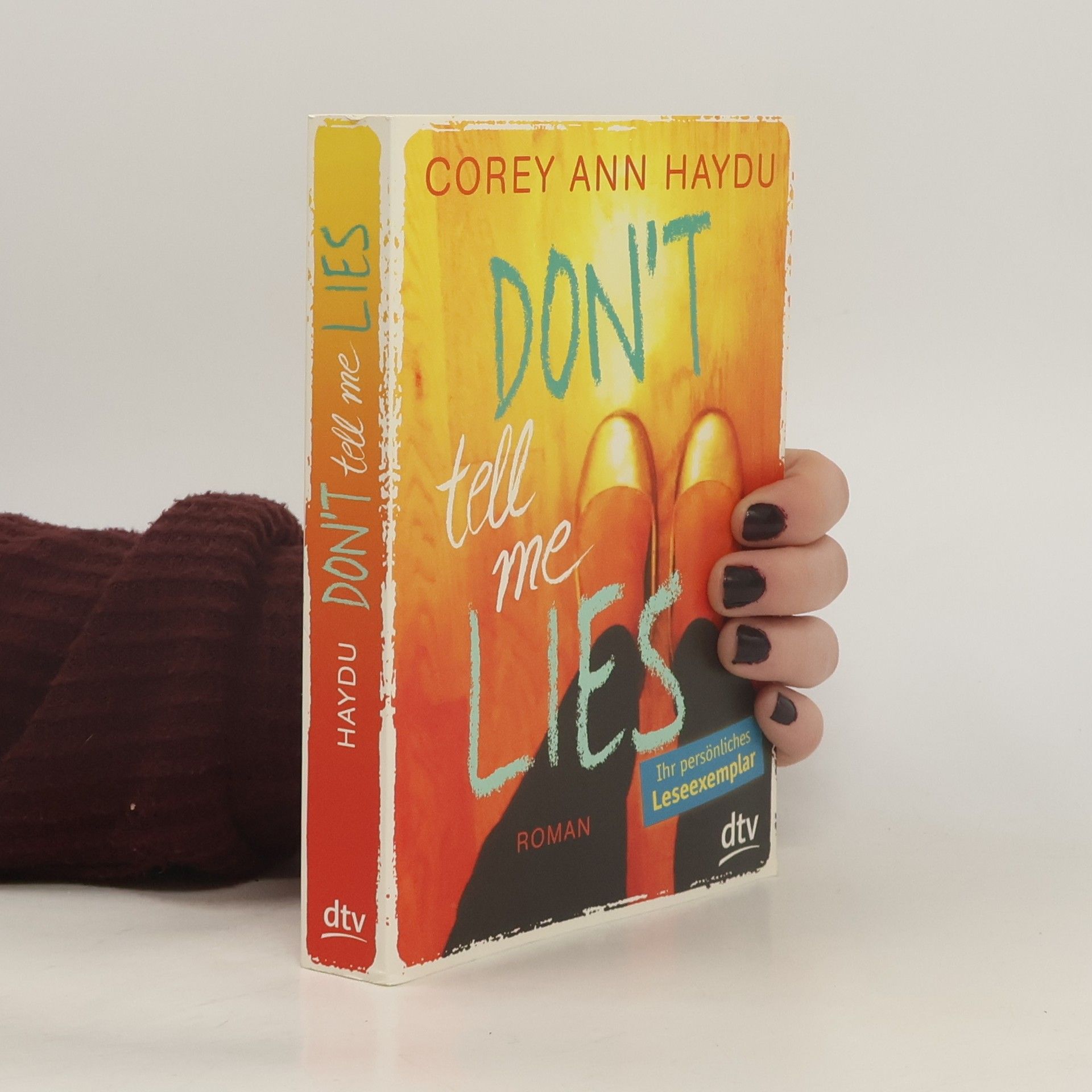 Corey Ann Haydu Don't tell me lies