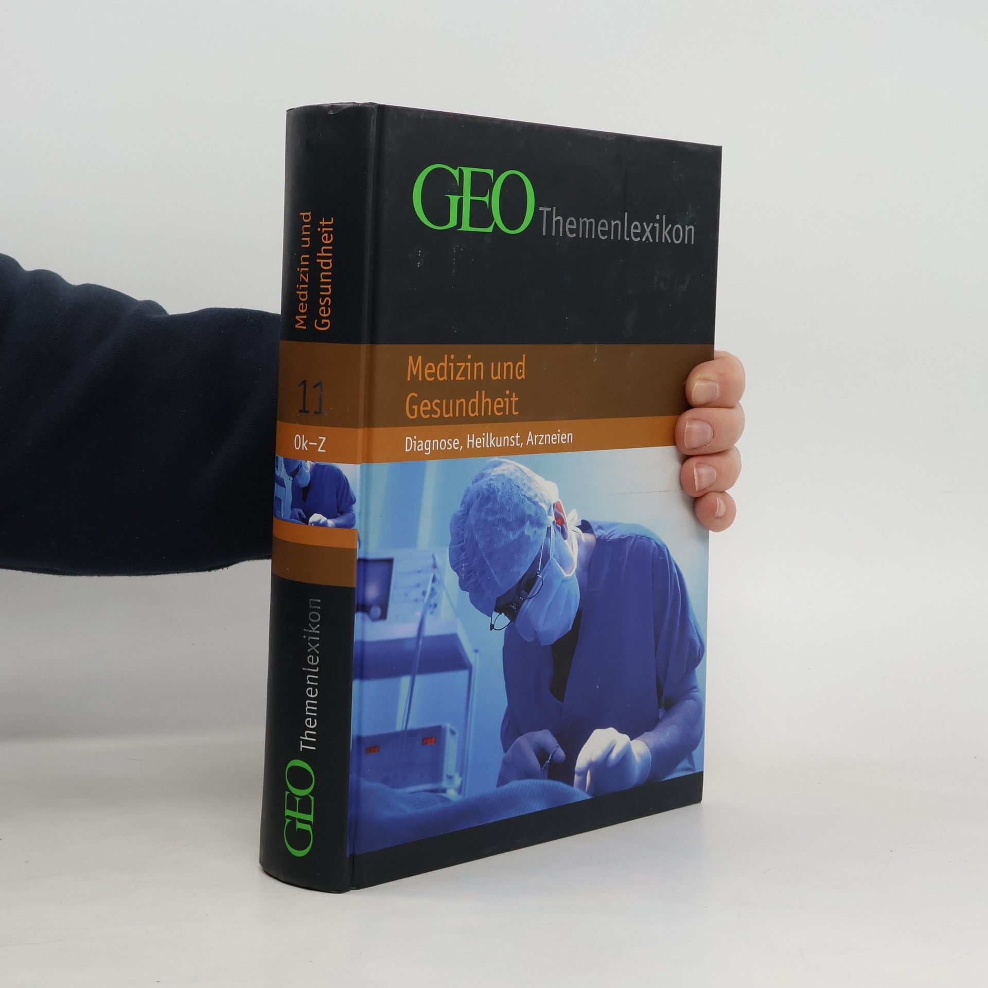 Peter Matthias Gaede GEO Themenlexikon. Medizin und Gesundheit. 11