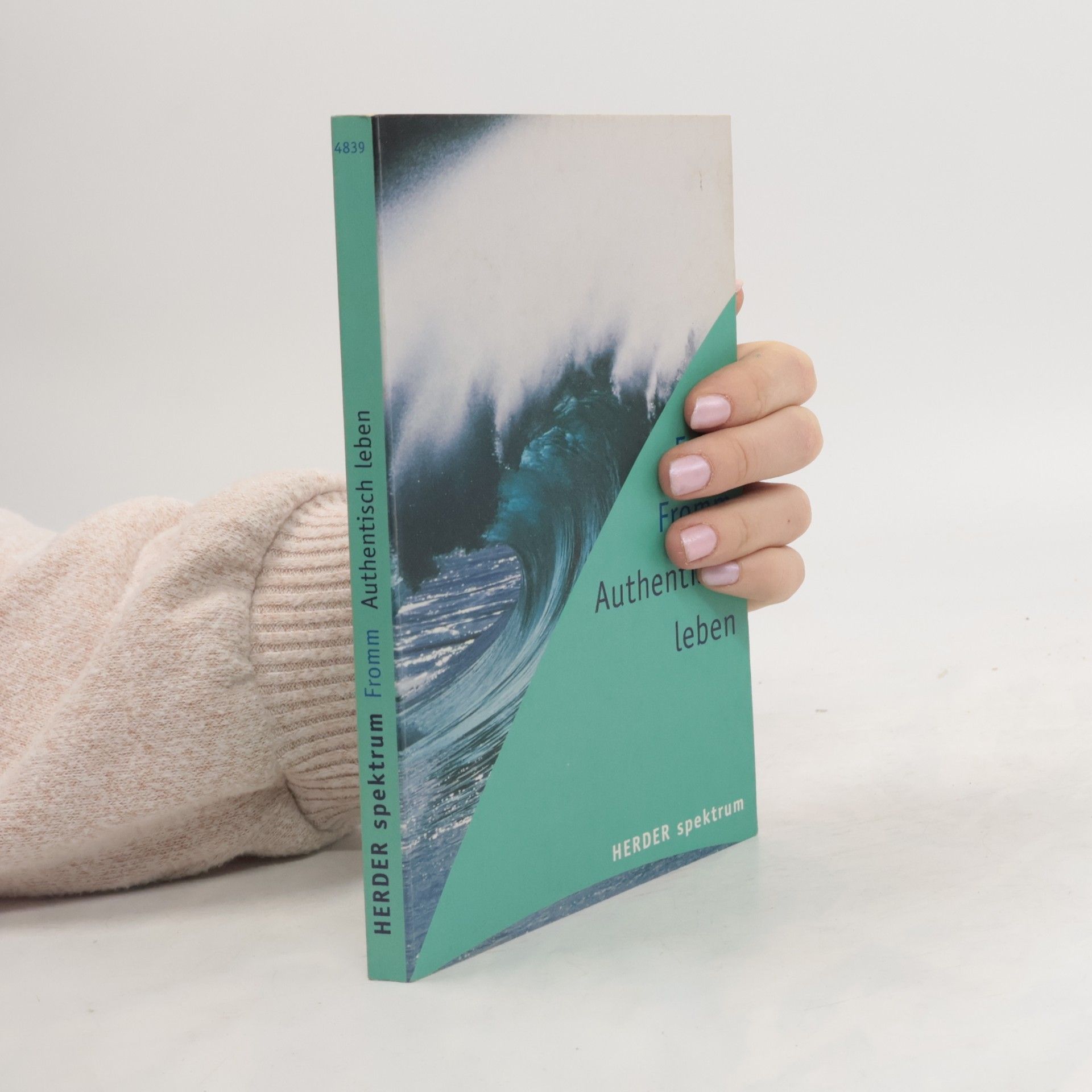 Erich Fromm Authentisch leben