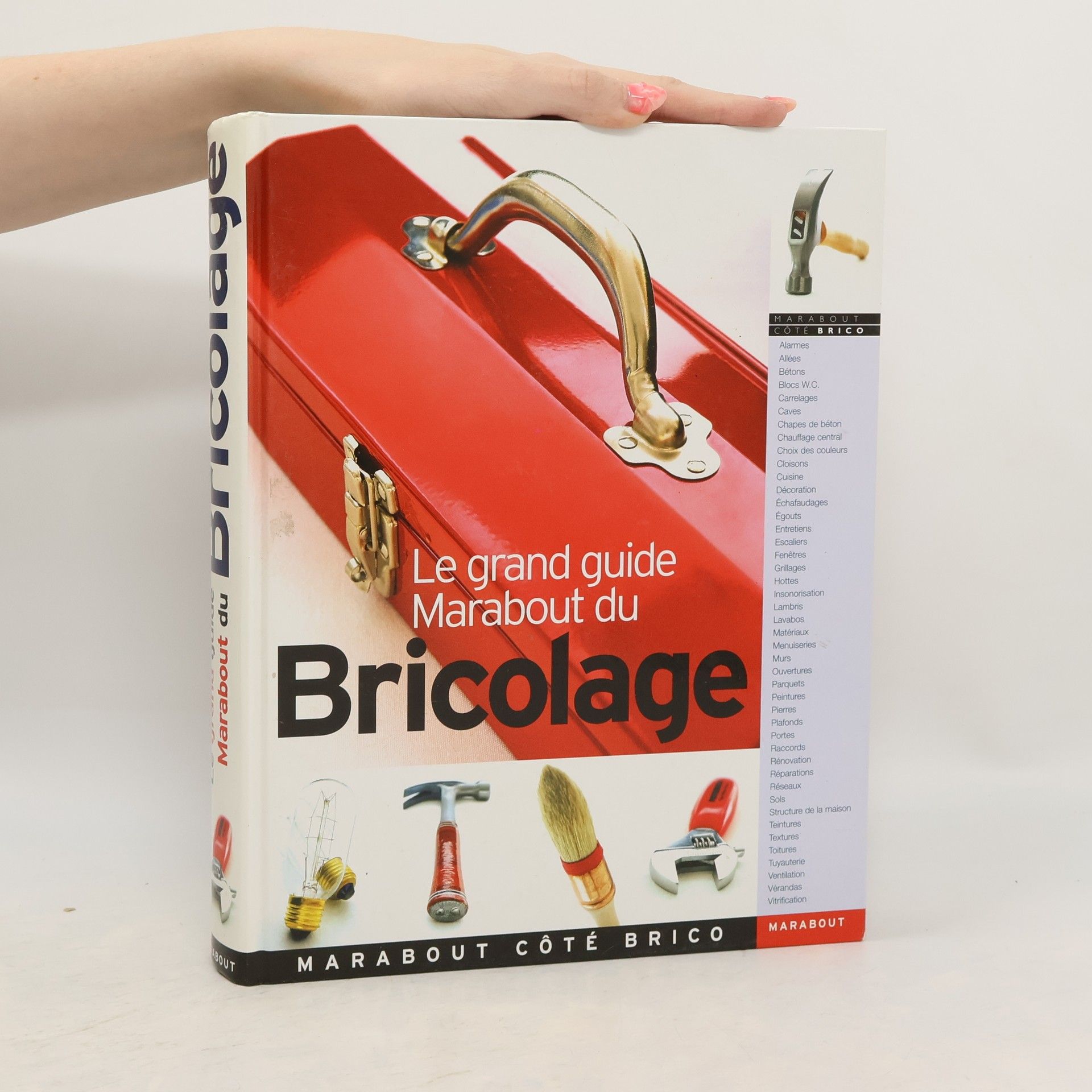 A. Jackson Le grand guide Marabout du bricolage