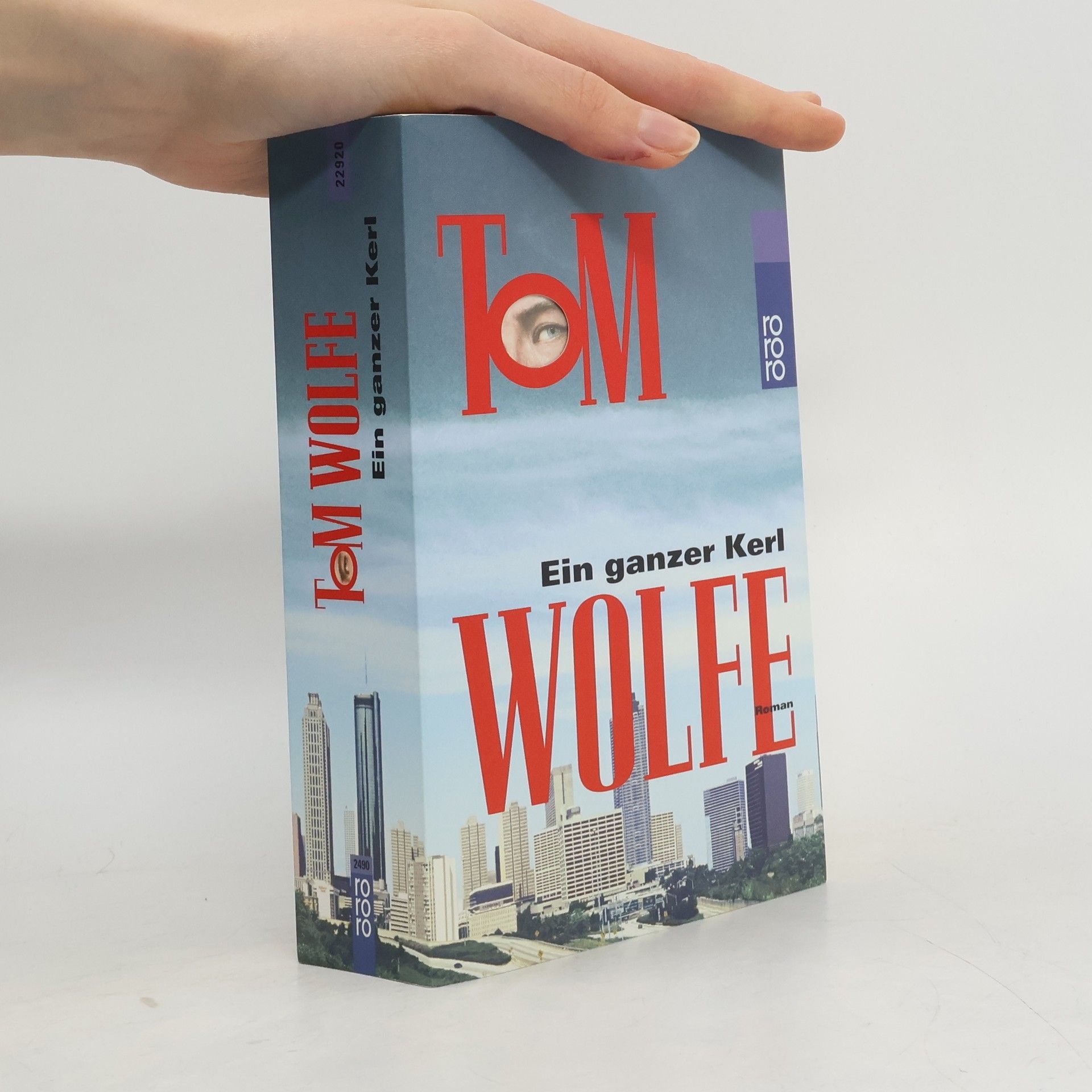 Tom Wolfe Ein ganzer Kerl