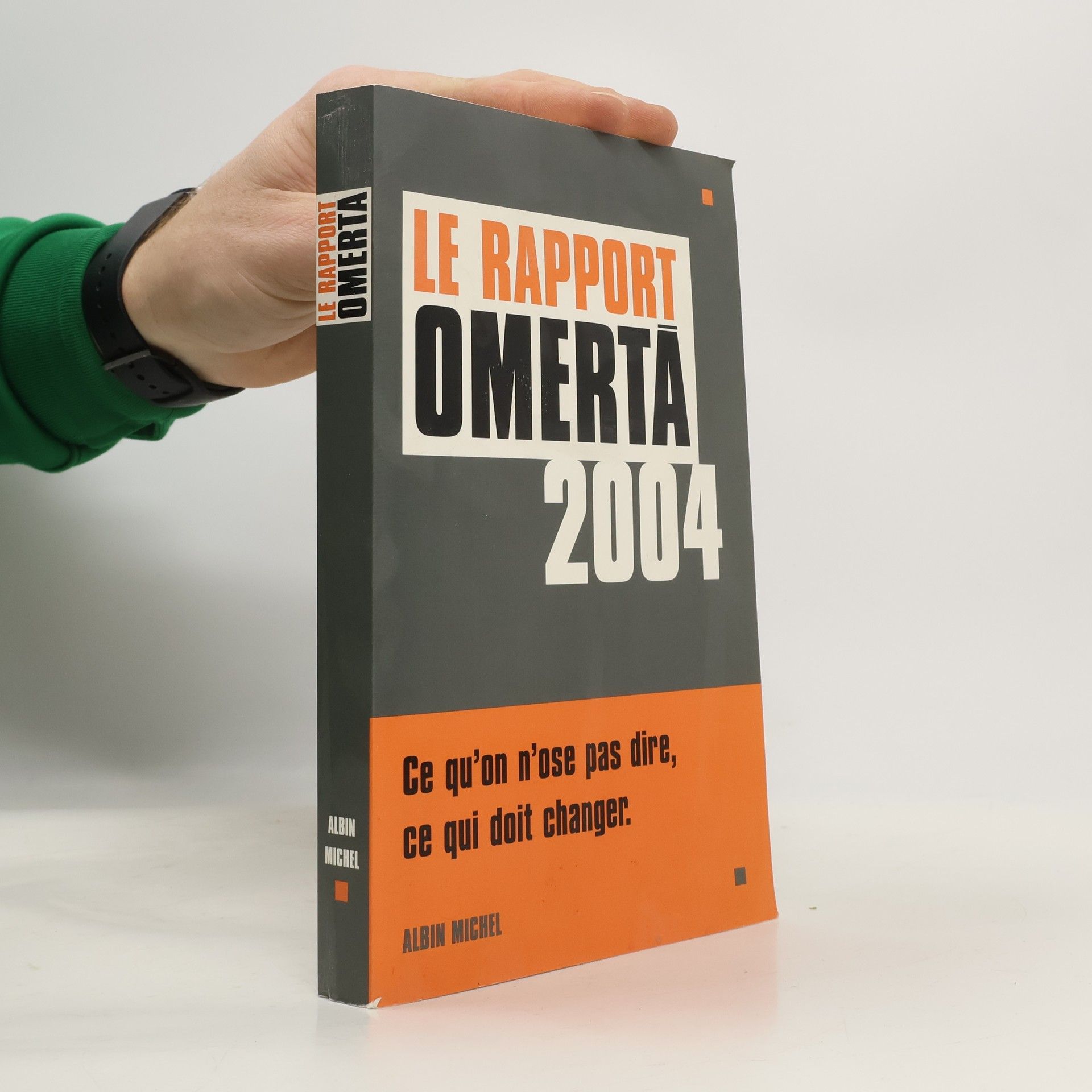 Le rapport Omertä 2004