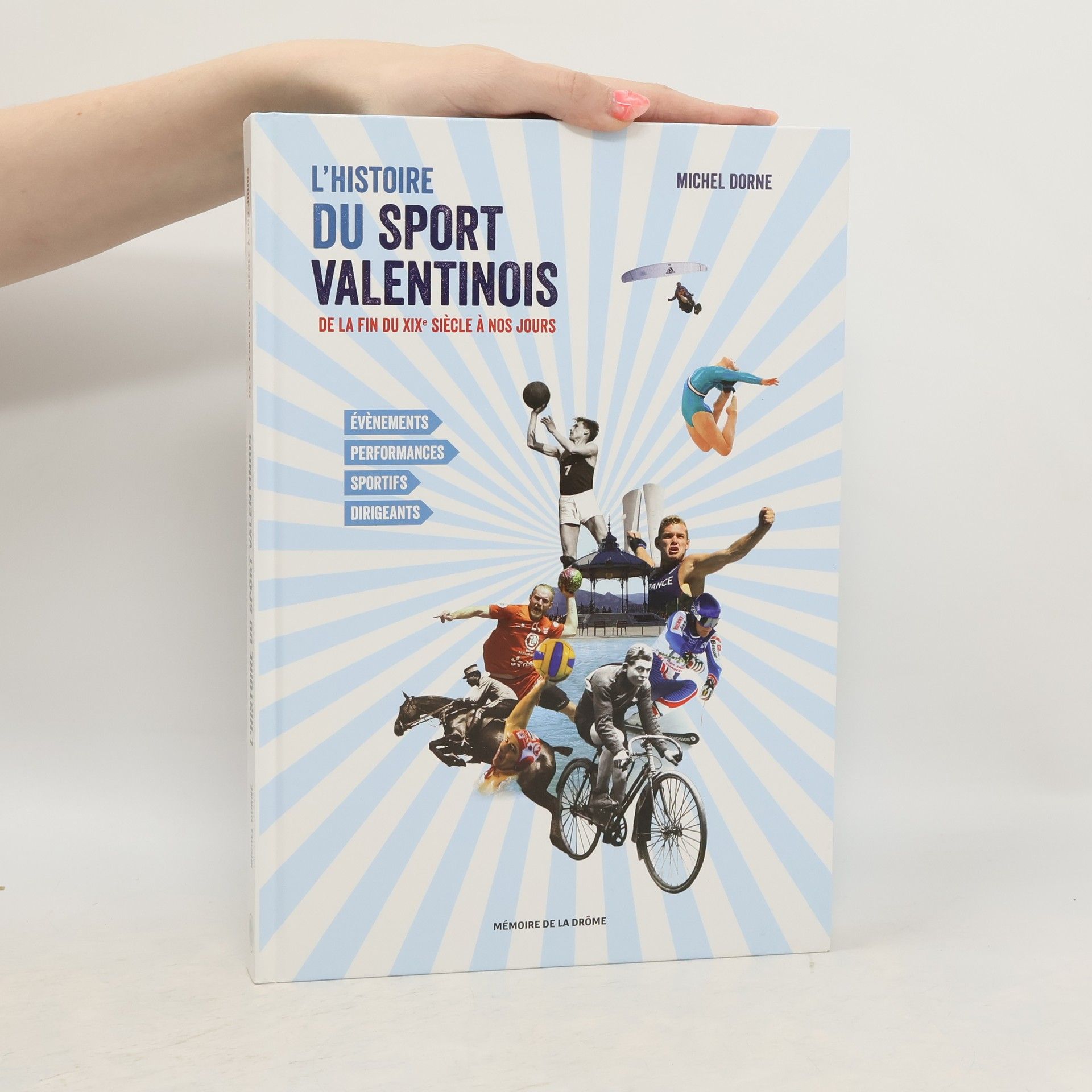 Isabelle Michelle Jasmin Dorner Histoire du sport valentinois de la fin du XIXe siècle à nos jours