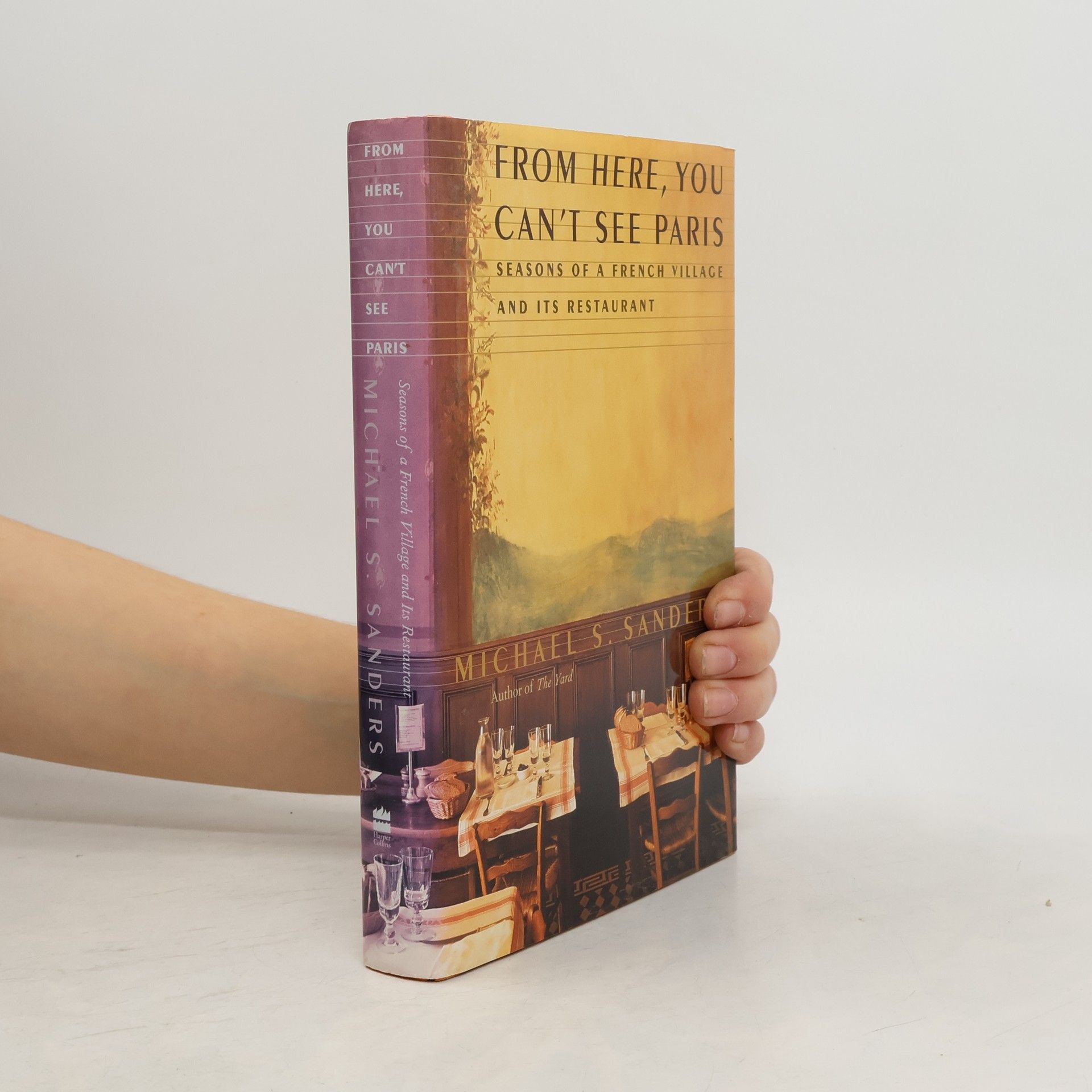 Michael S. Sanders From Here, You Can't See Paris