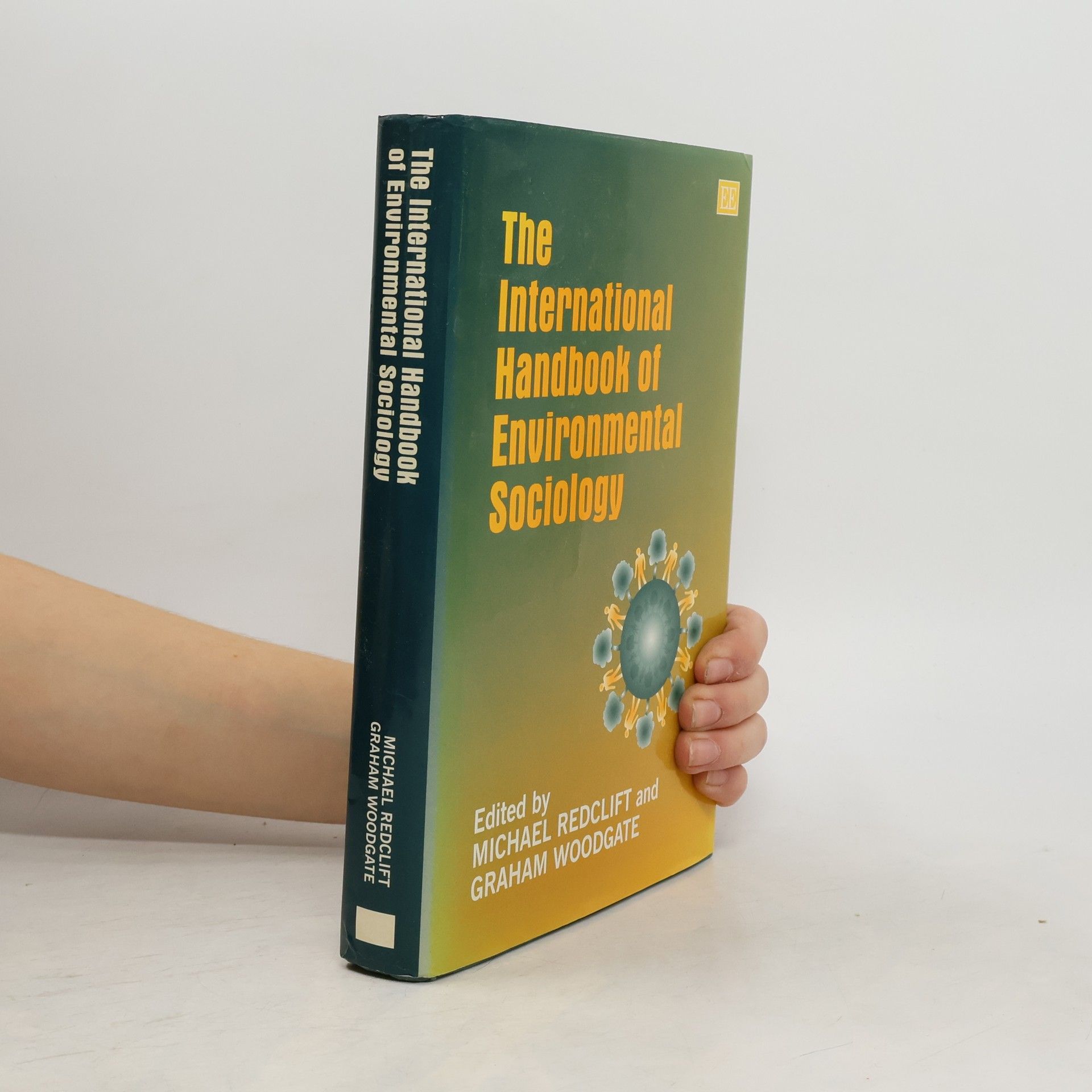 Michael Redclift The International Handbook of Environmental Sociology