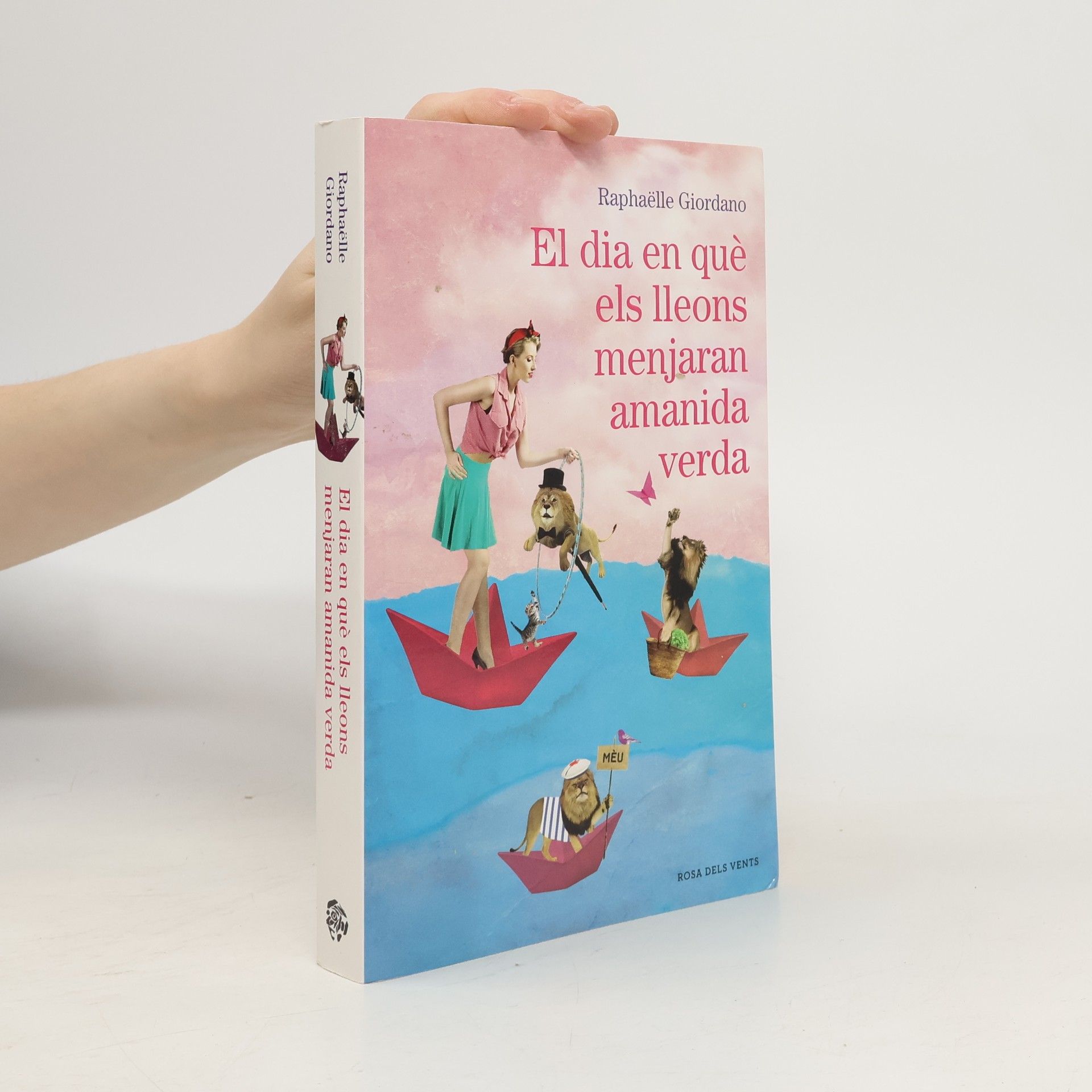 Raphaëlle Giordano El dia en què els lleons menjaran amanida verda