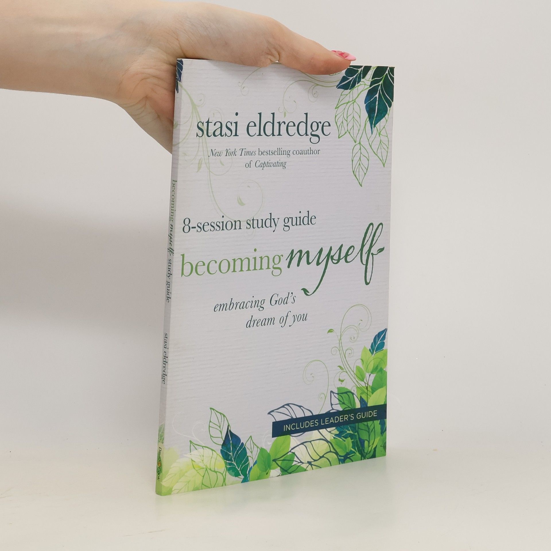 Stasi Eldredge Becoming Myself Study Guide