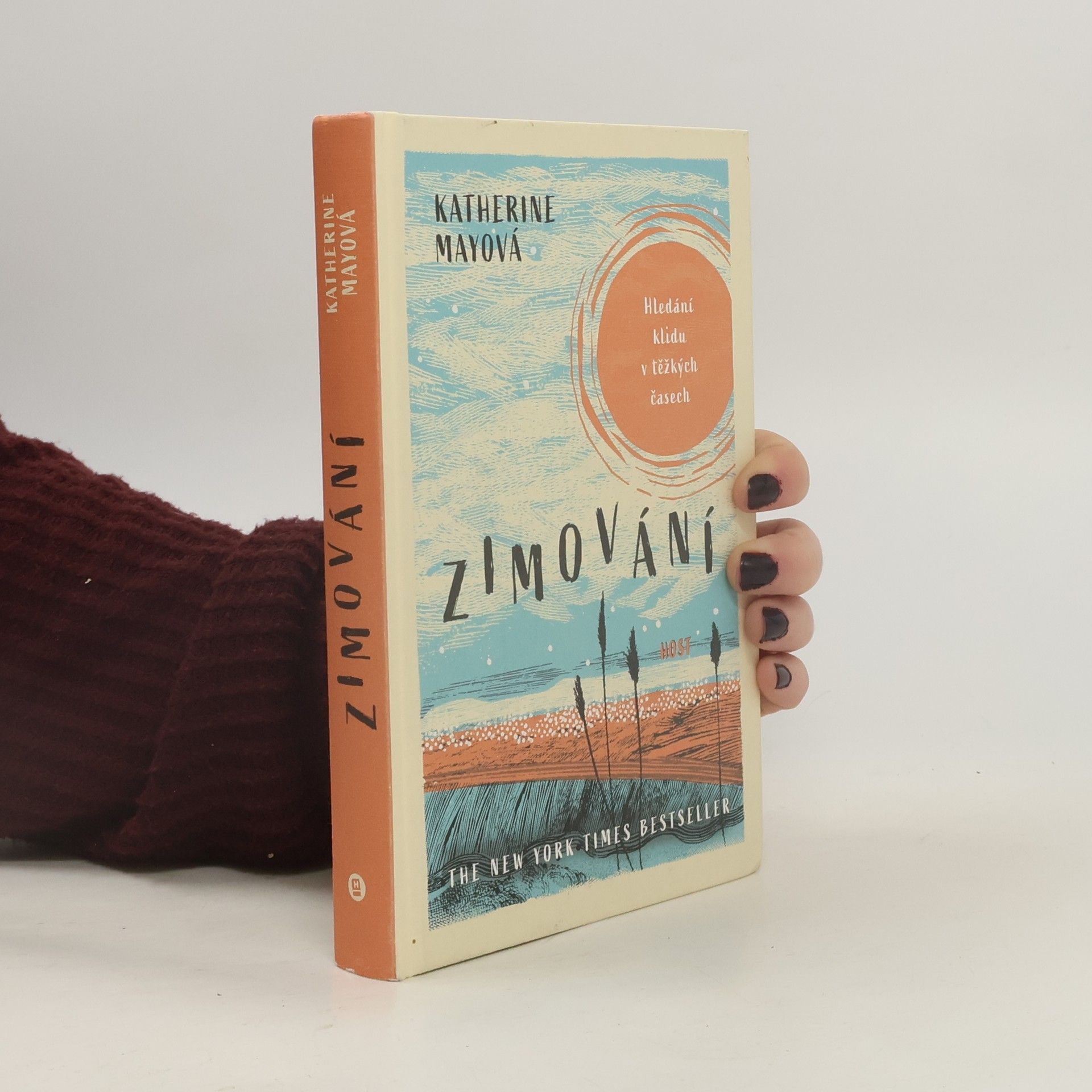 Katherine May Zimování : hledání klidu v těžkých časech