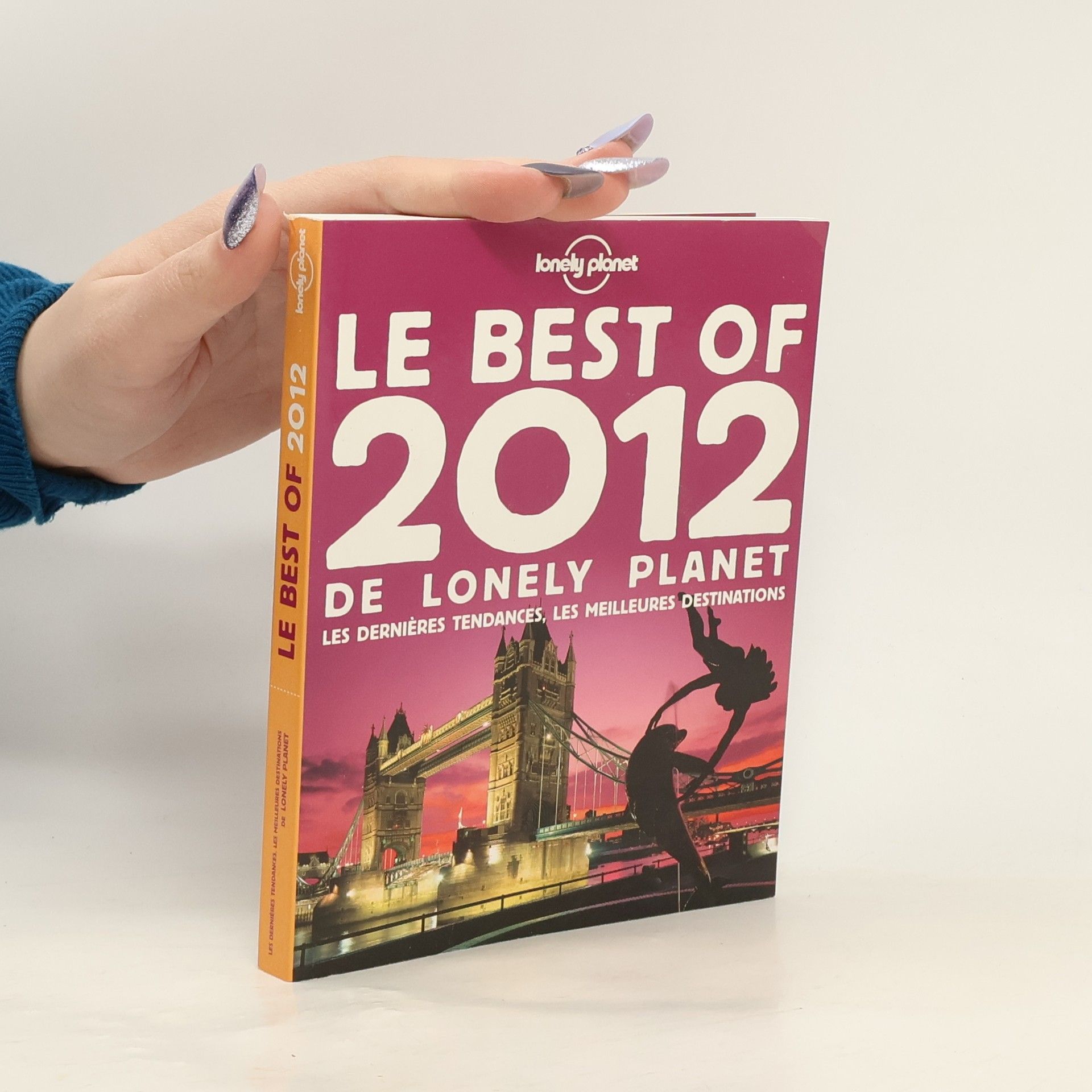 Le best of 2012 de Lonely Planet