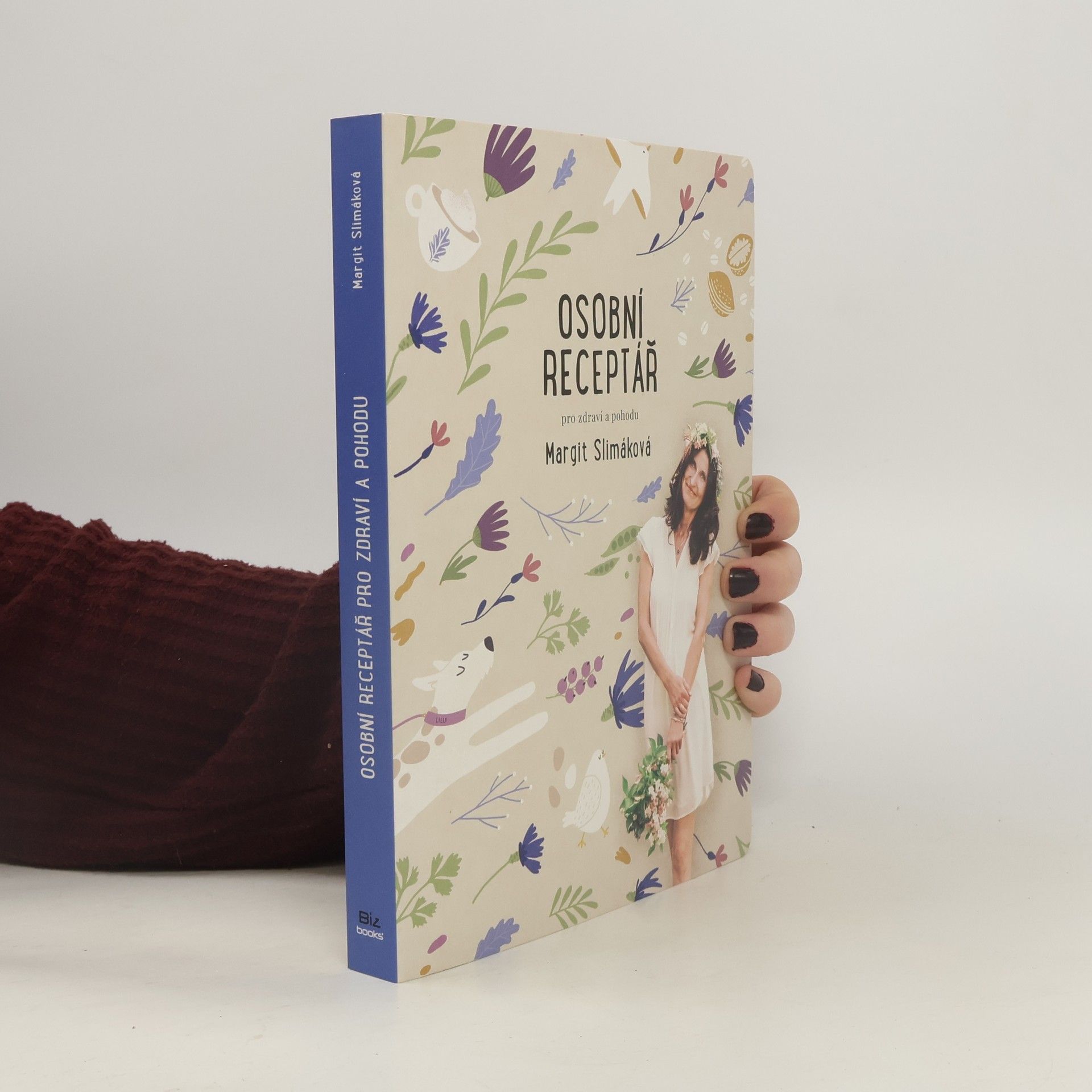 Margit Slimáková Osobní receptář pro zdraví a pohodu